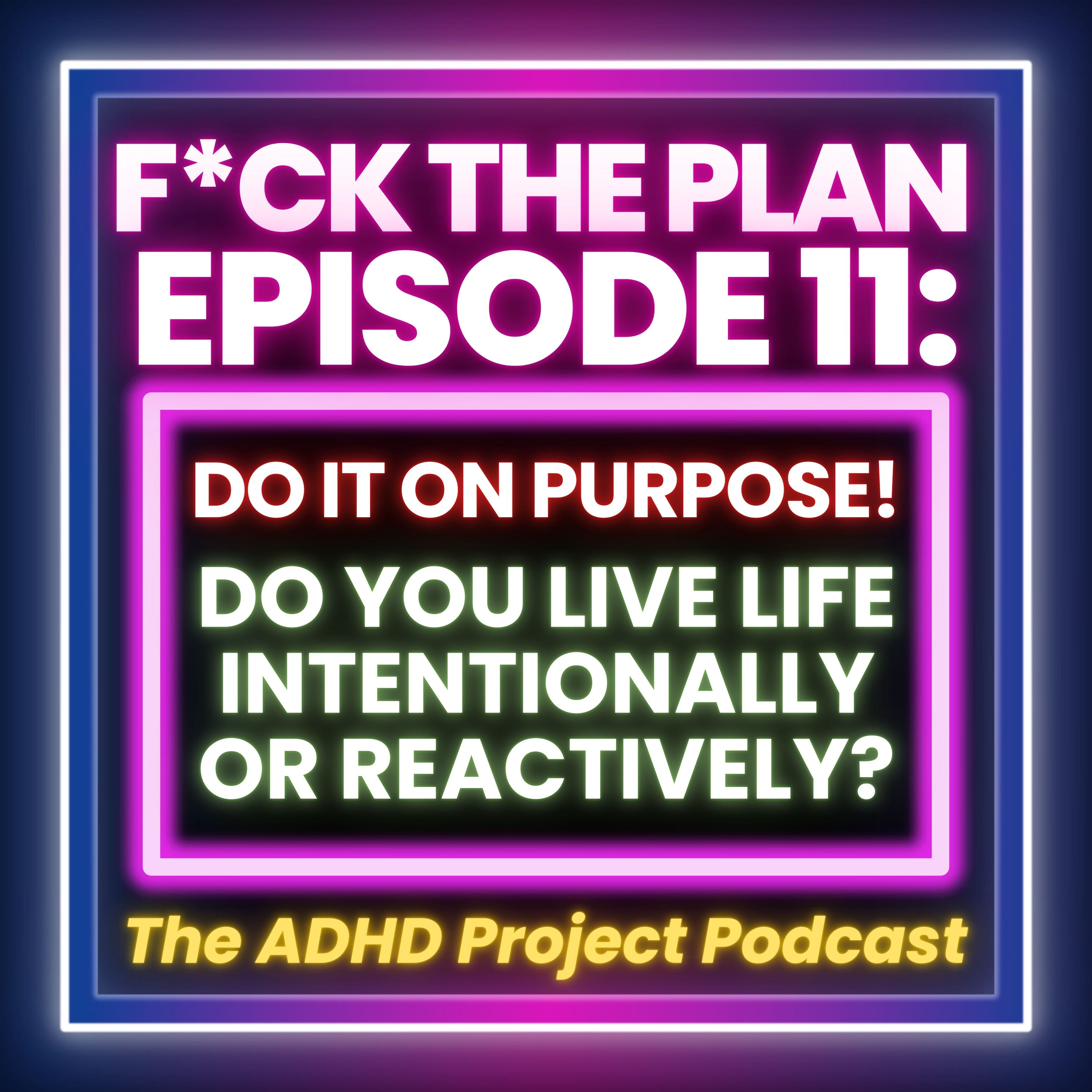 F*ck The Plan