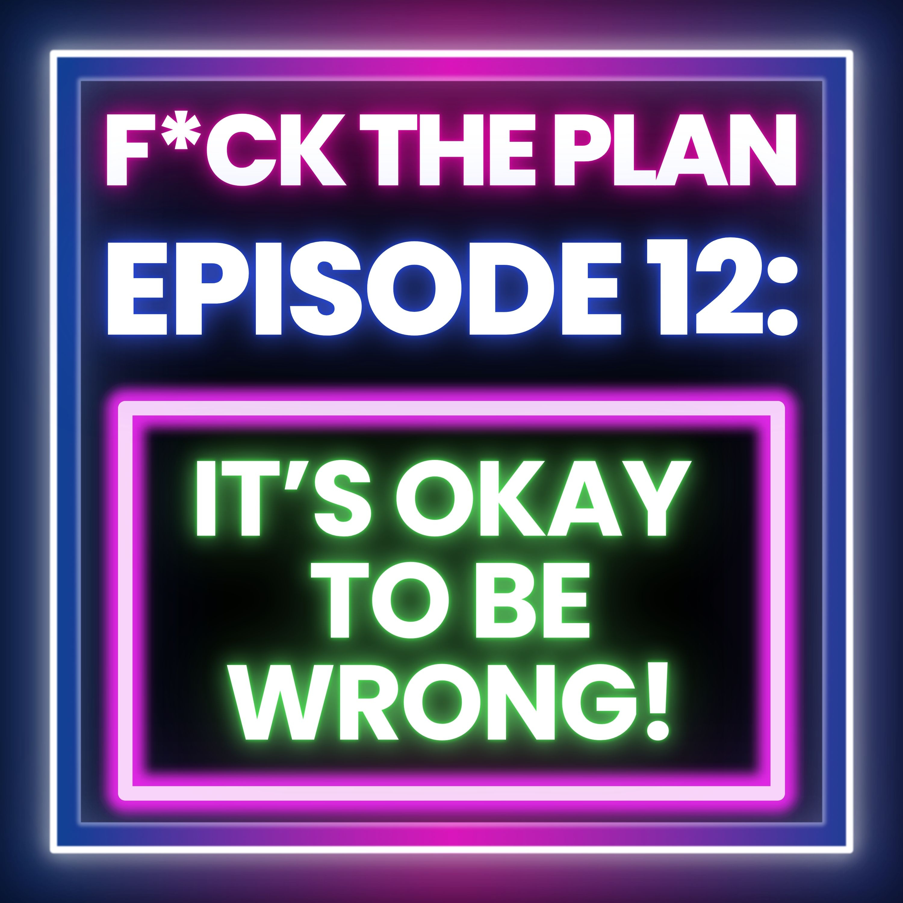 F*ck The Plan