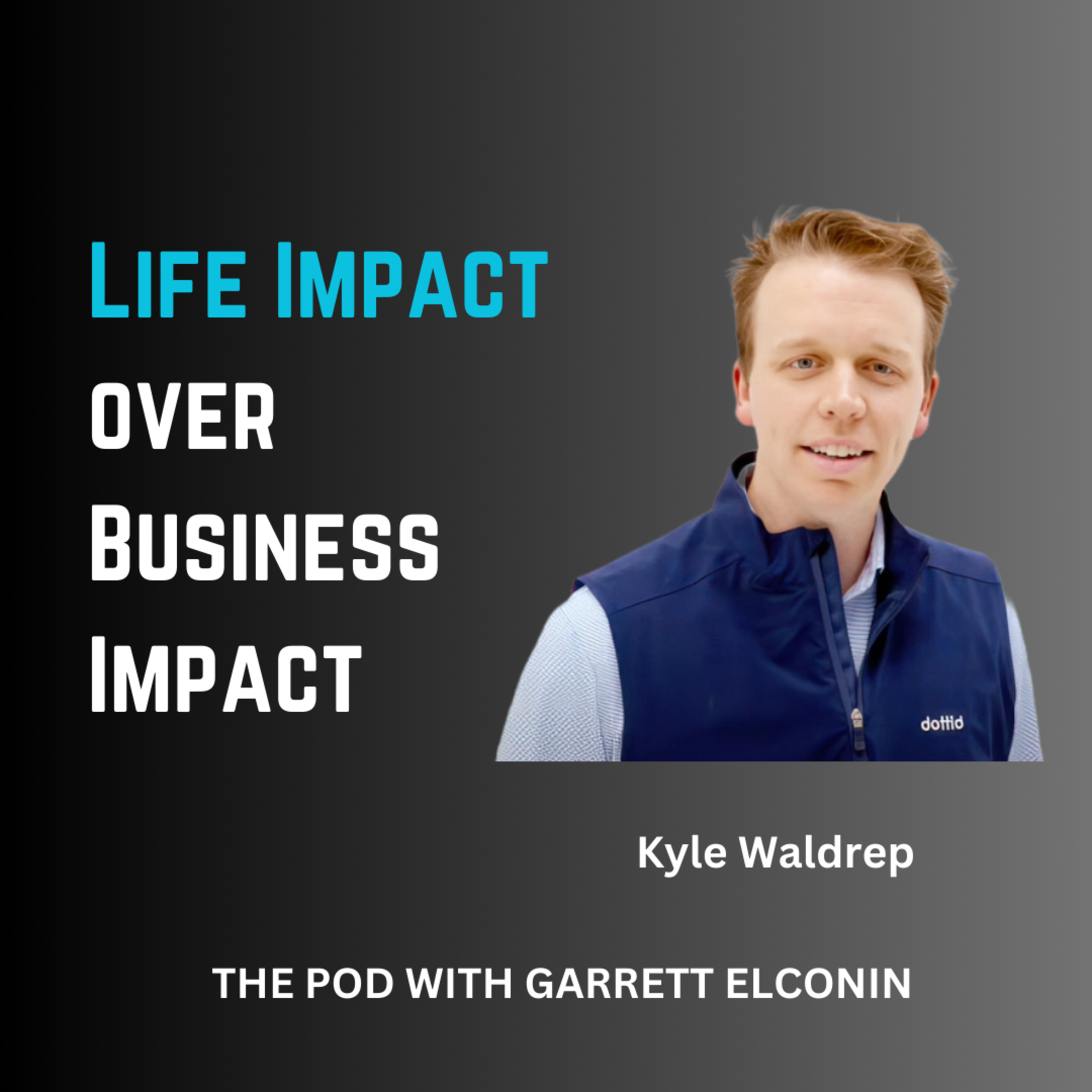 The Pod with Garrett Elconin