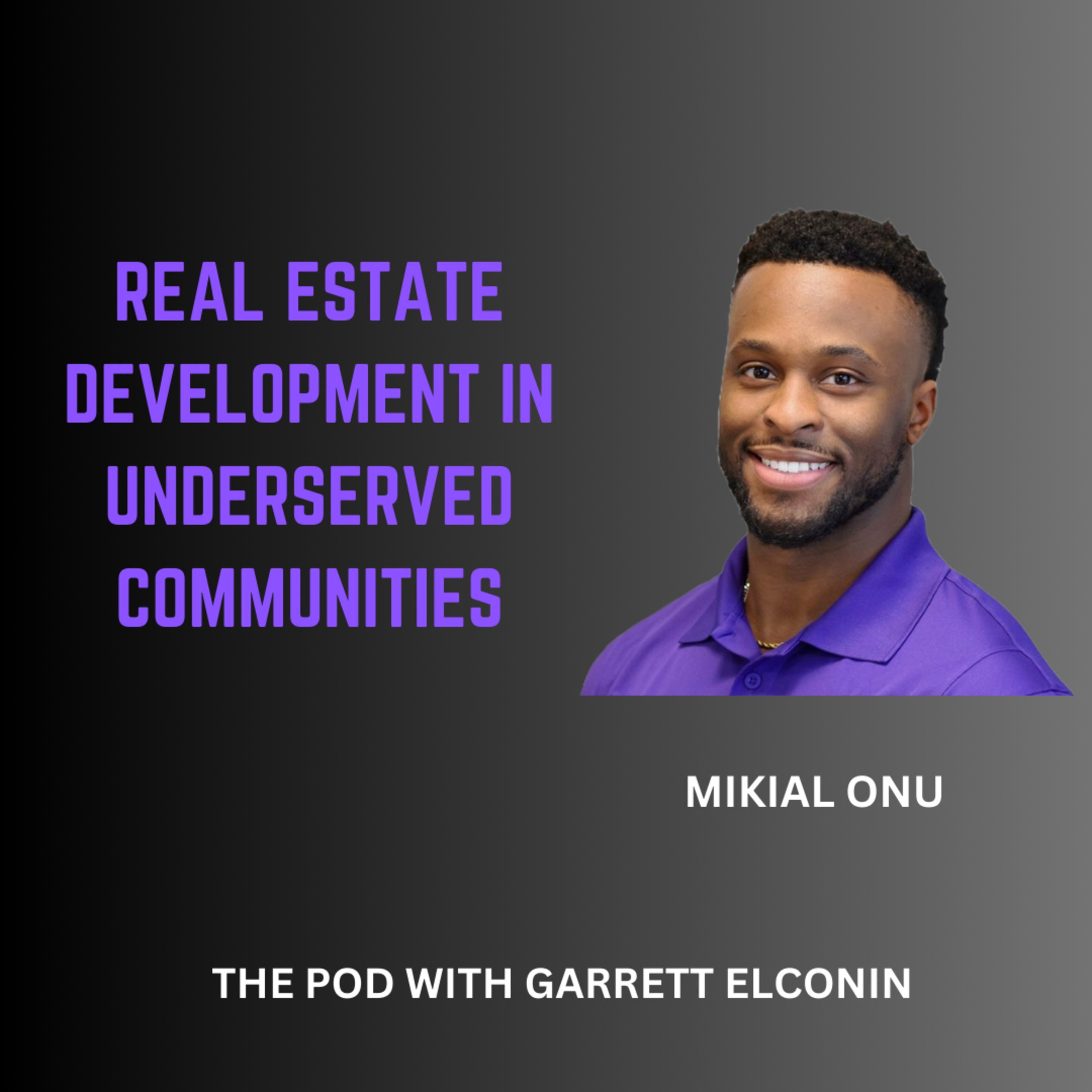 The Pod with Garrett Elconin