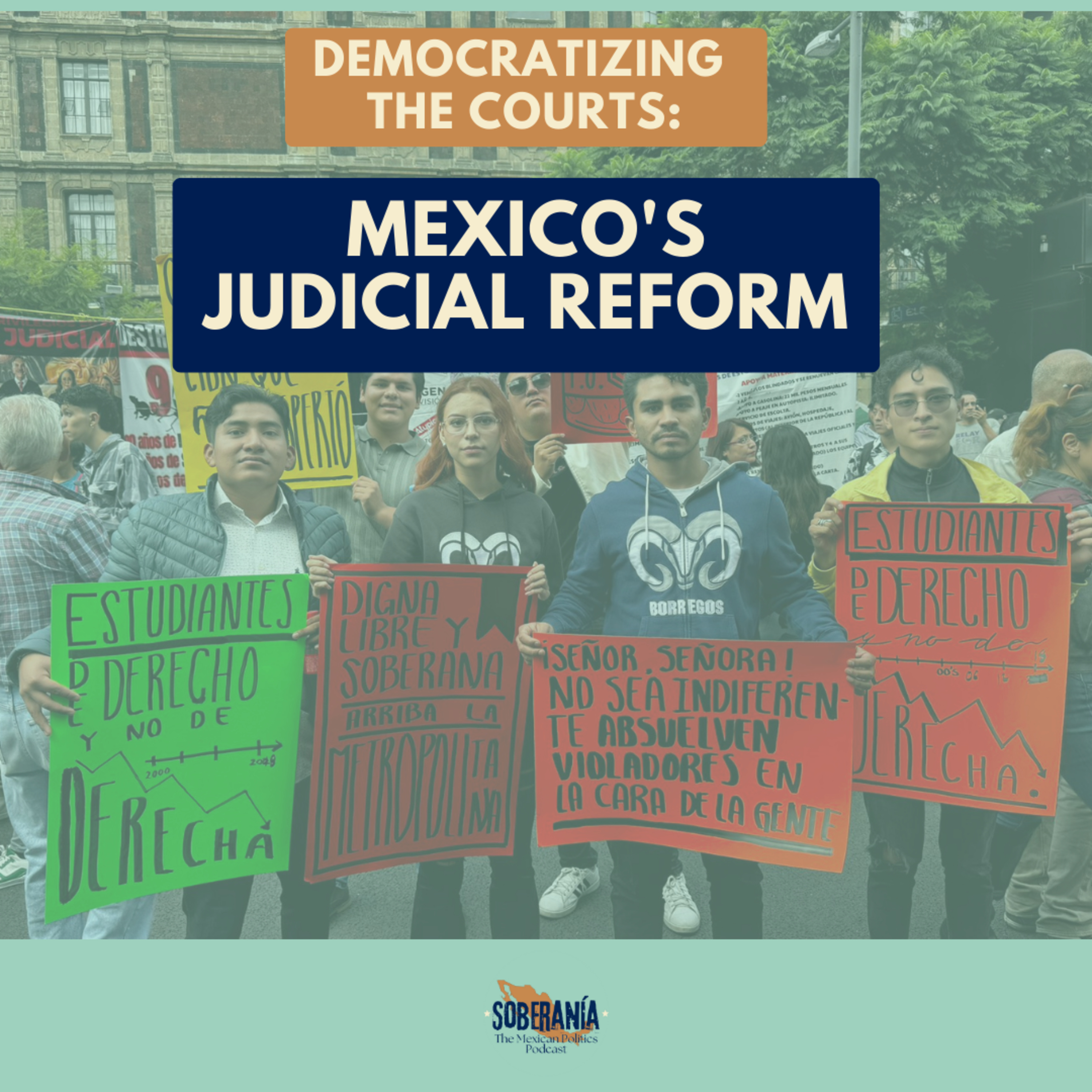 Soberanía: The Mexican Politics Podcast