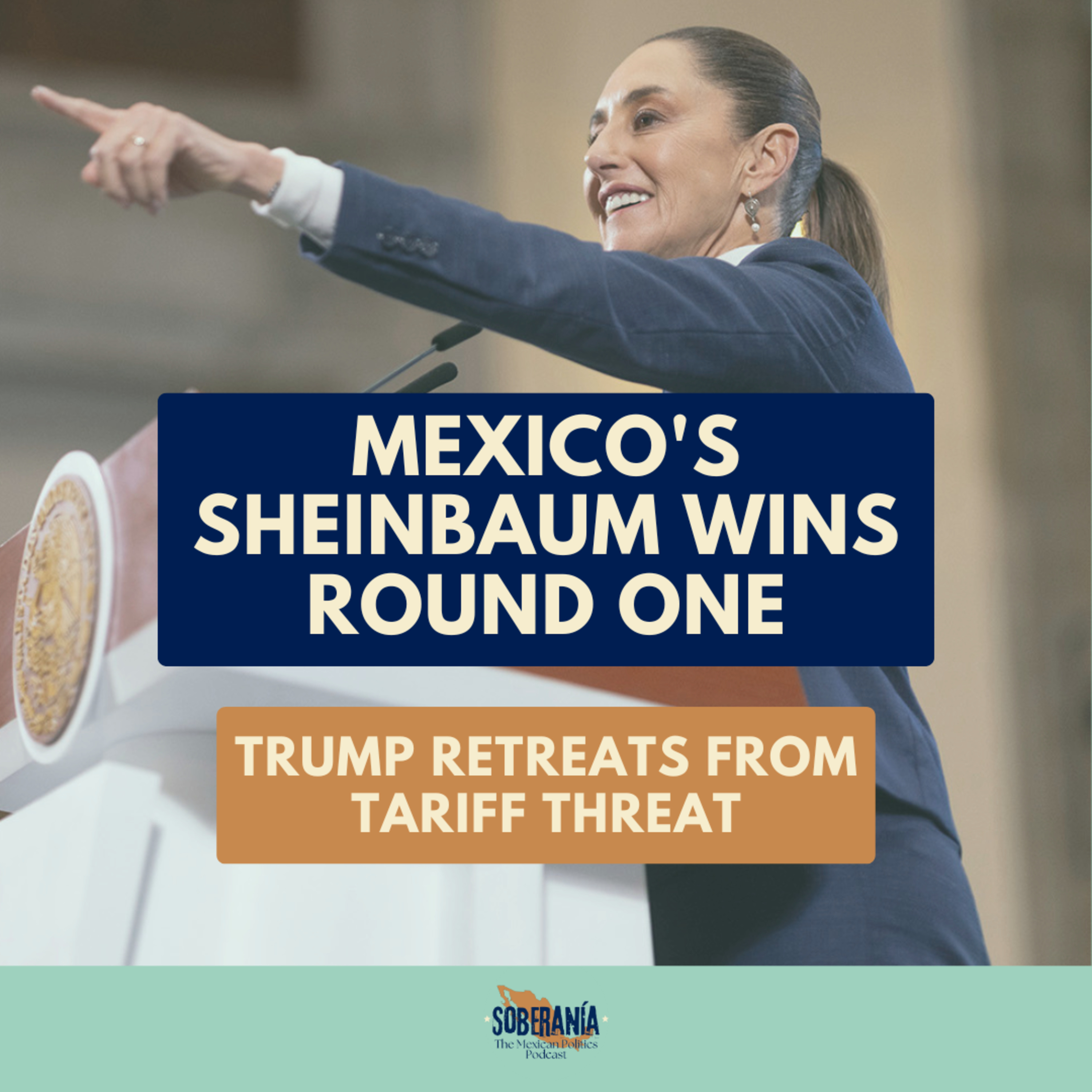 Soberanía: The Mexican Politics Podcast