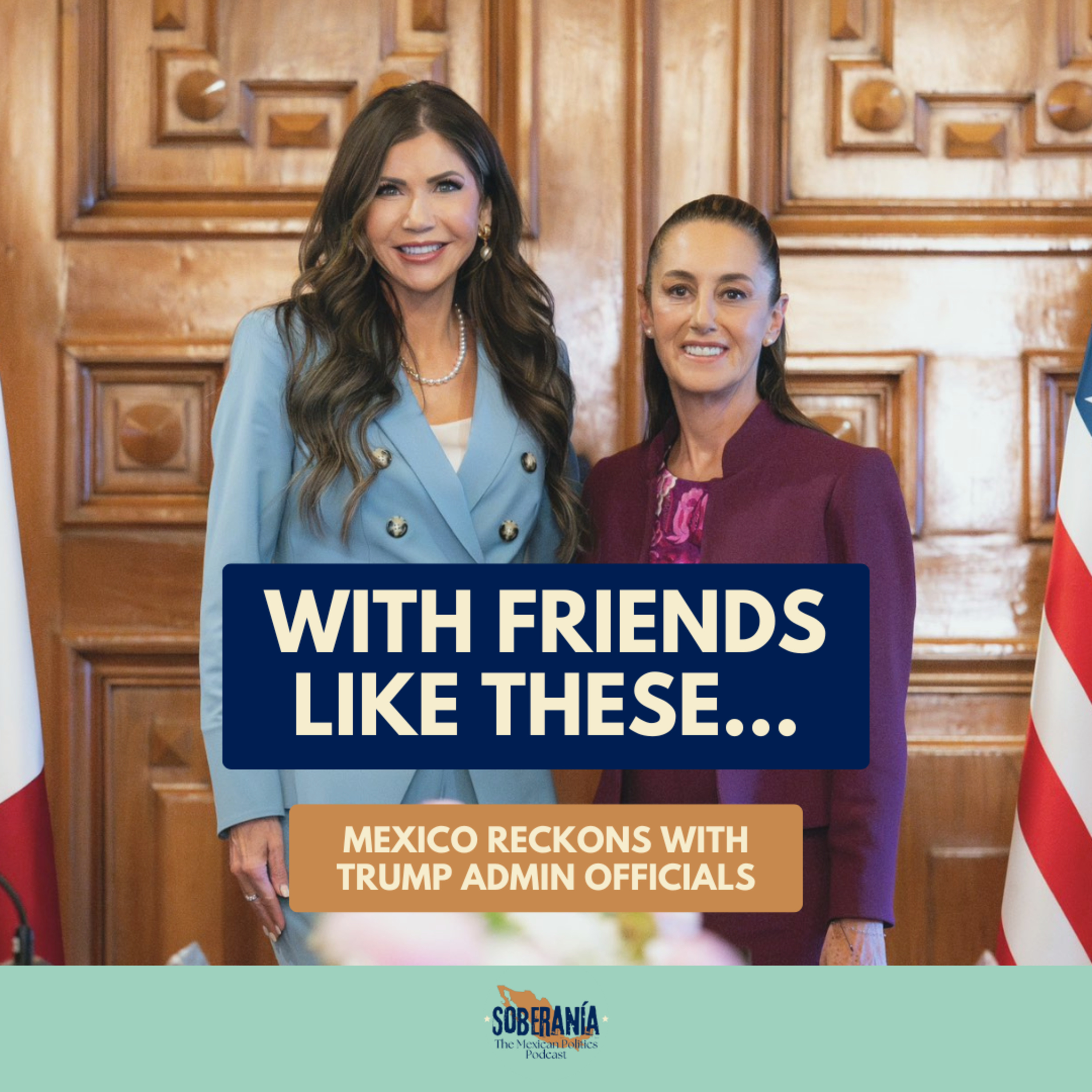 Soberanía: The Mexican Politics Podcast
