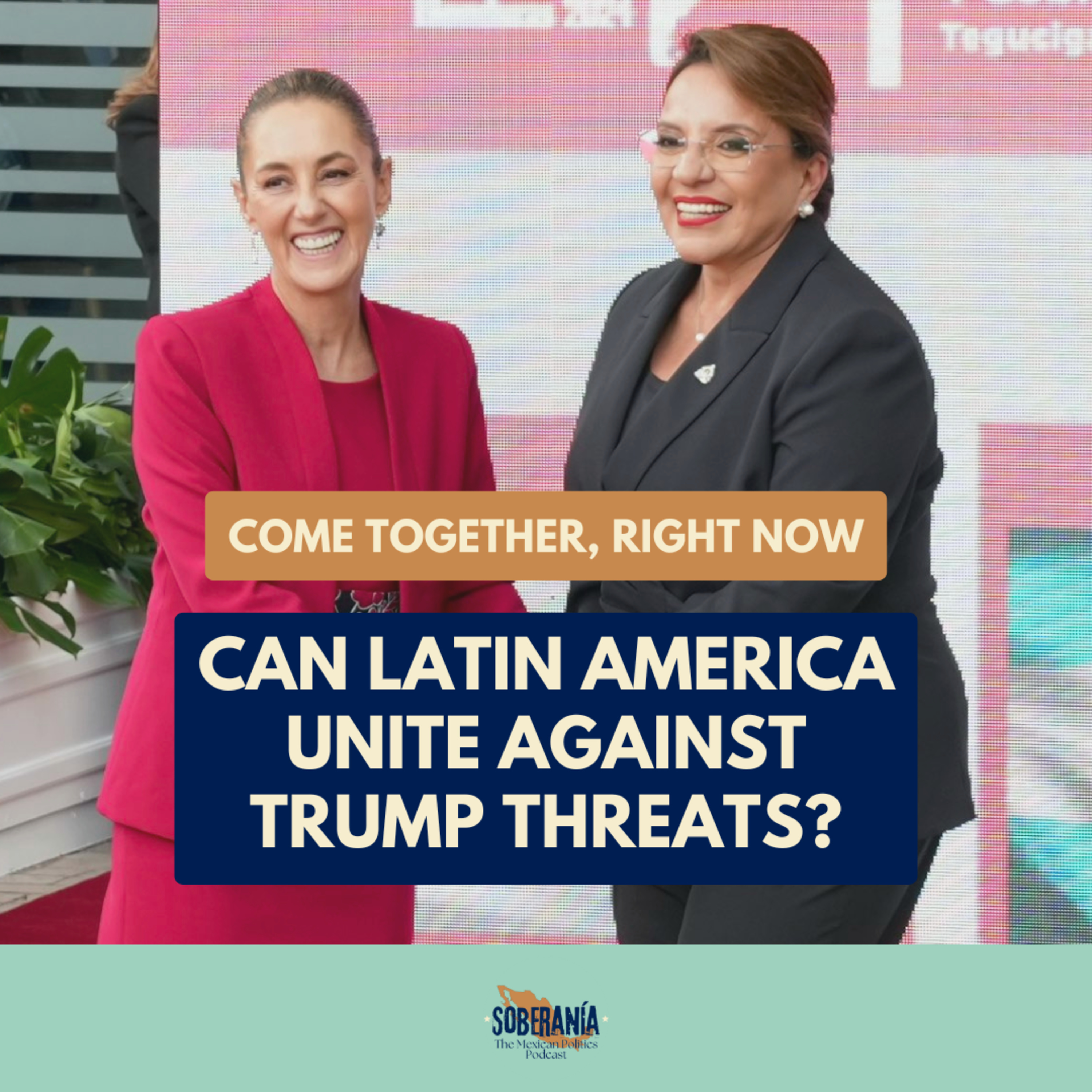 Soberanía: The Mexican Politics Podcast