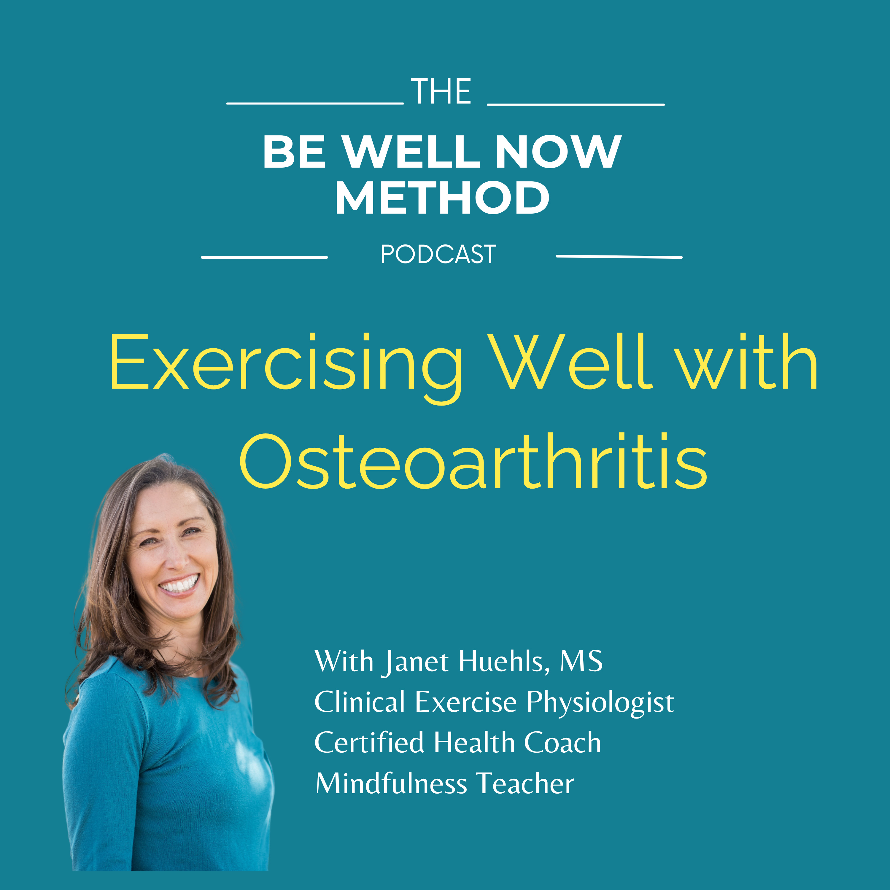 The Be Well Now Method Podcast