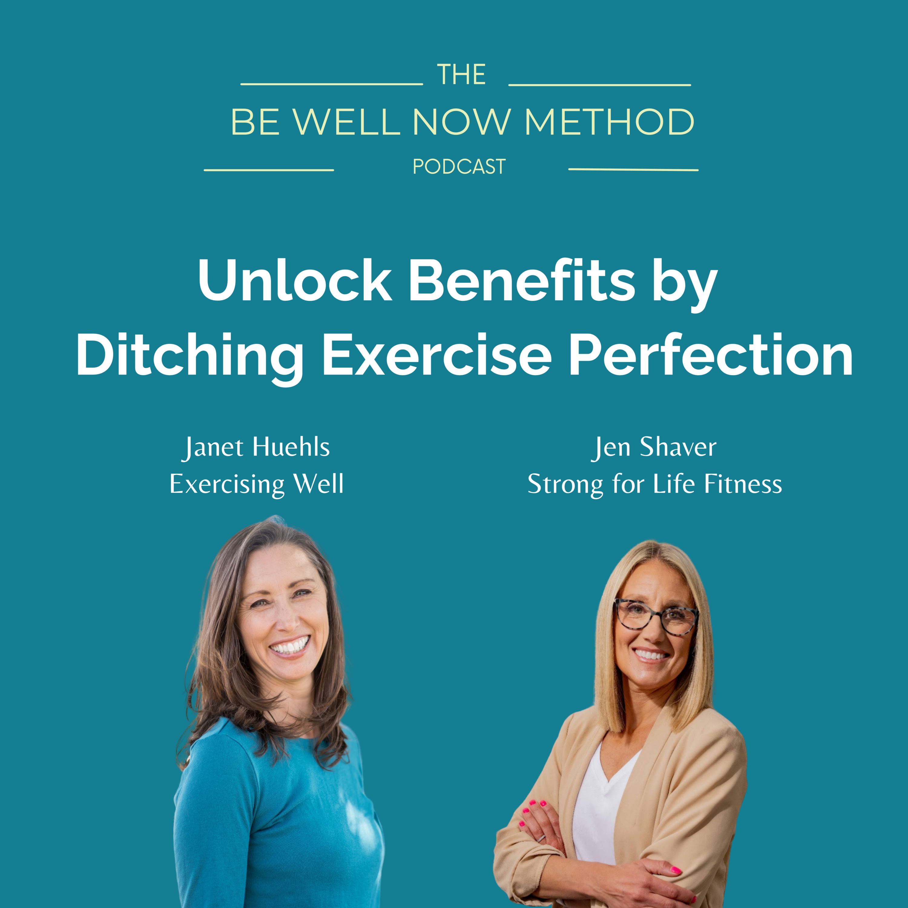 The Be Well Now Method Podcast