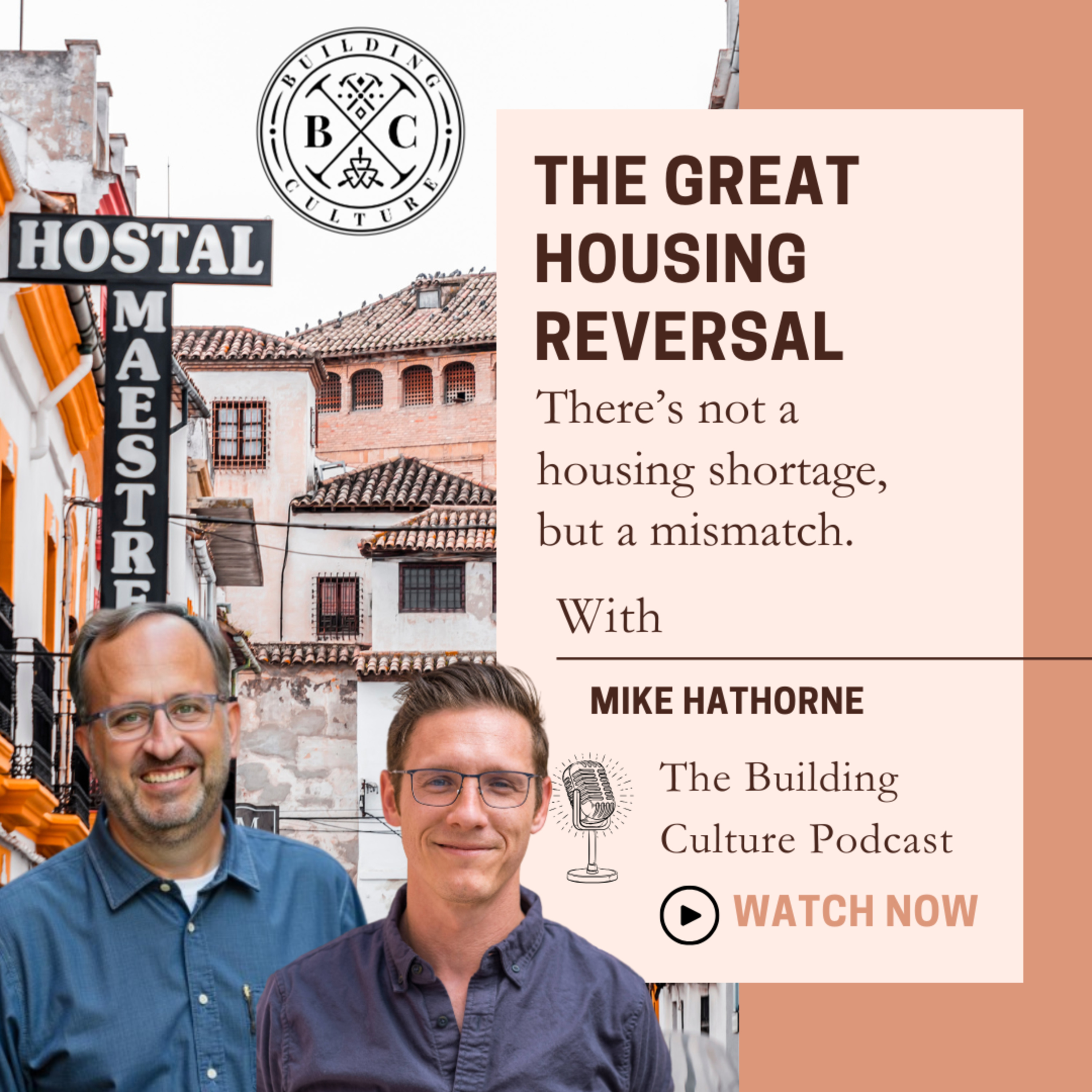 #48 Mike Hathorne: The Great Housing Reversal - It's not a housing shortage, but a mismatch. episode artwork