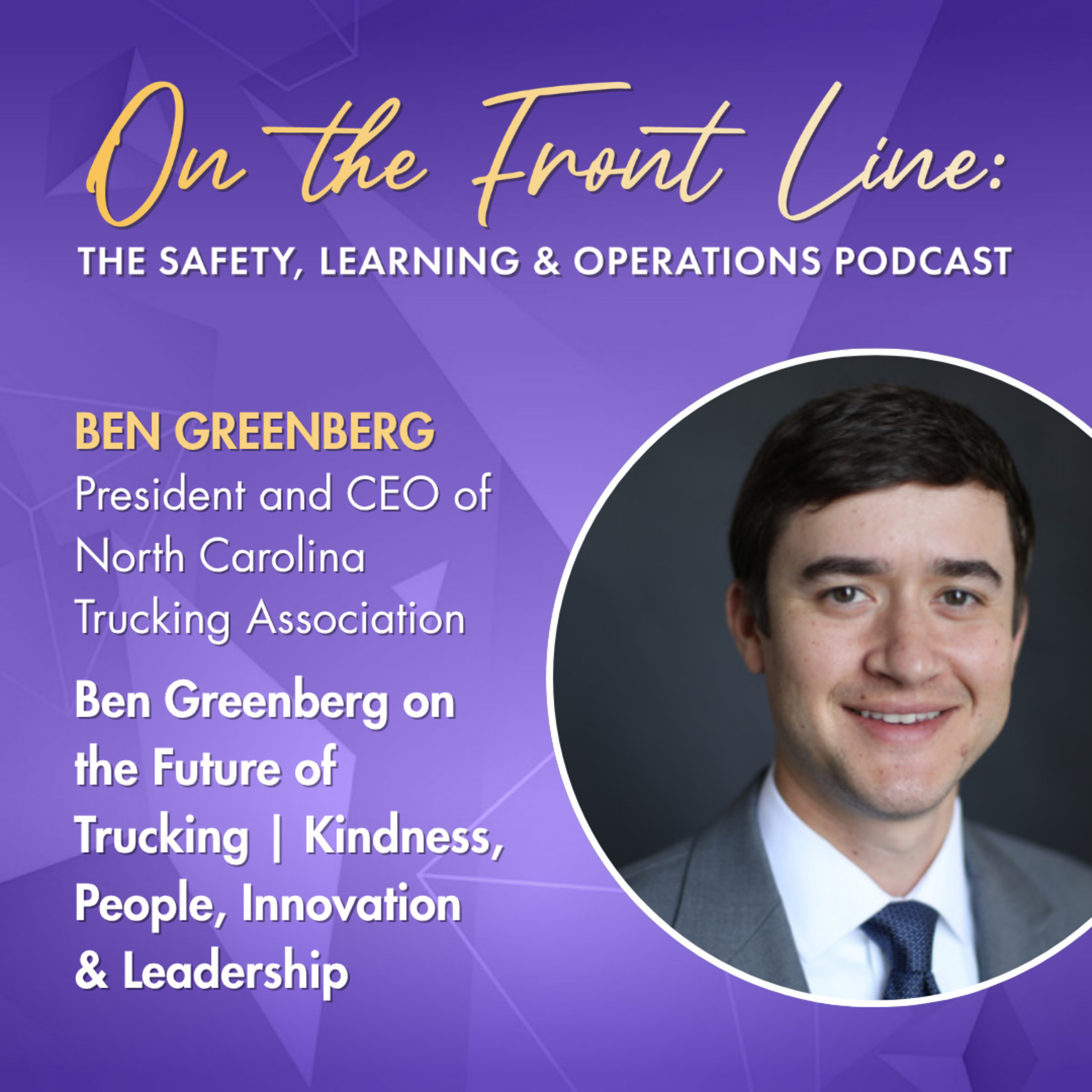 Ben Greenberg on Kindness, People & Innovation in Trucking episode artwork