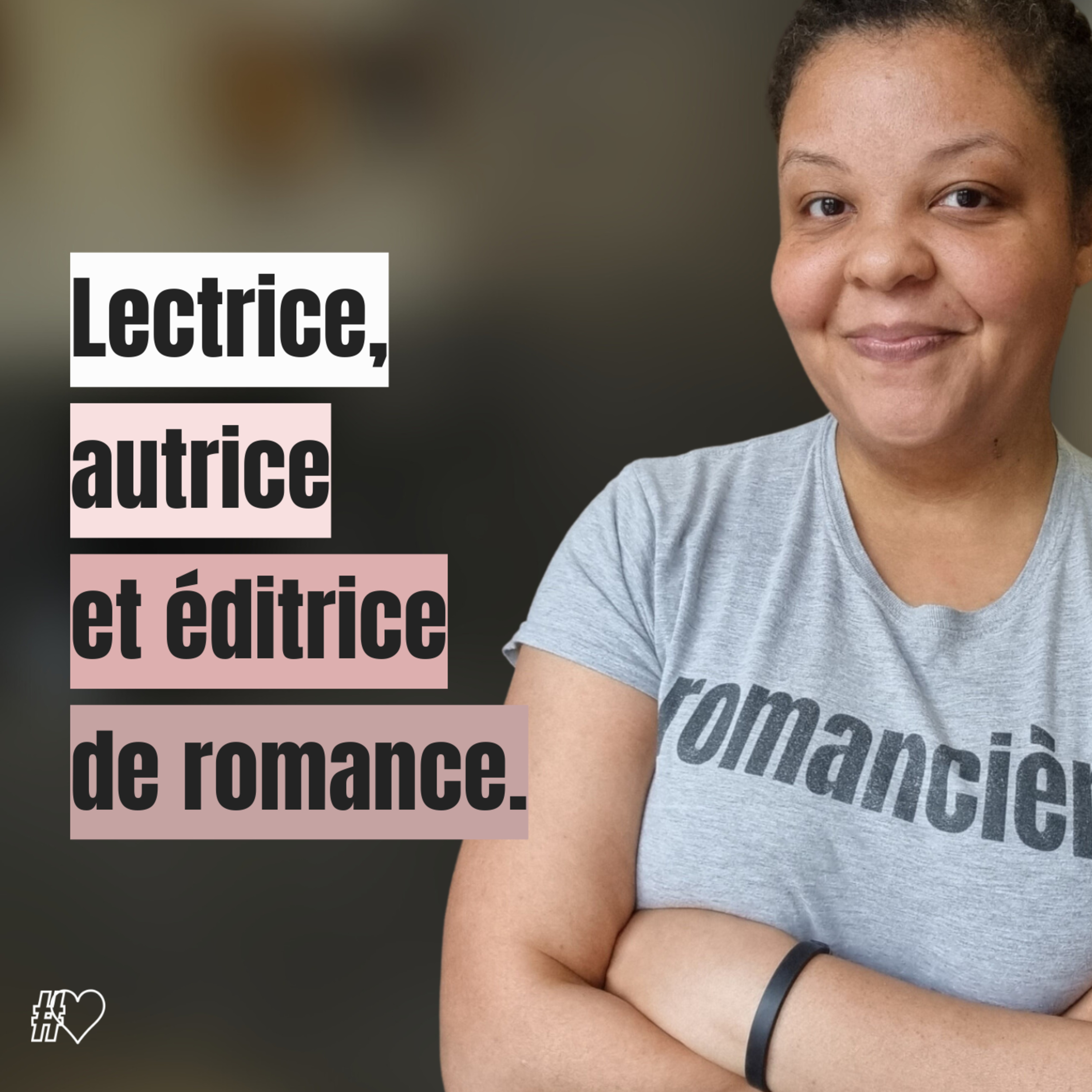 Lectrice, autrice et éditrice de romance