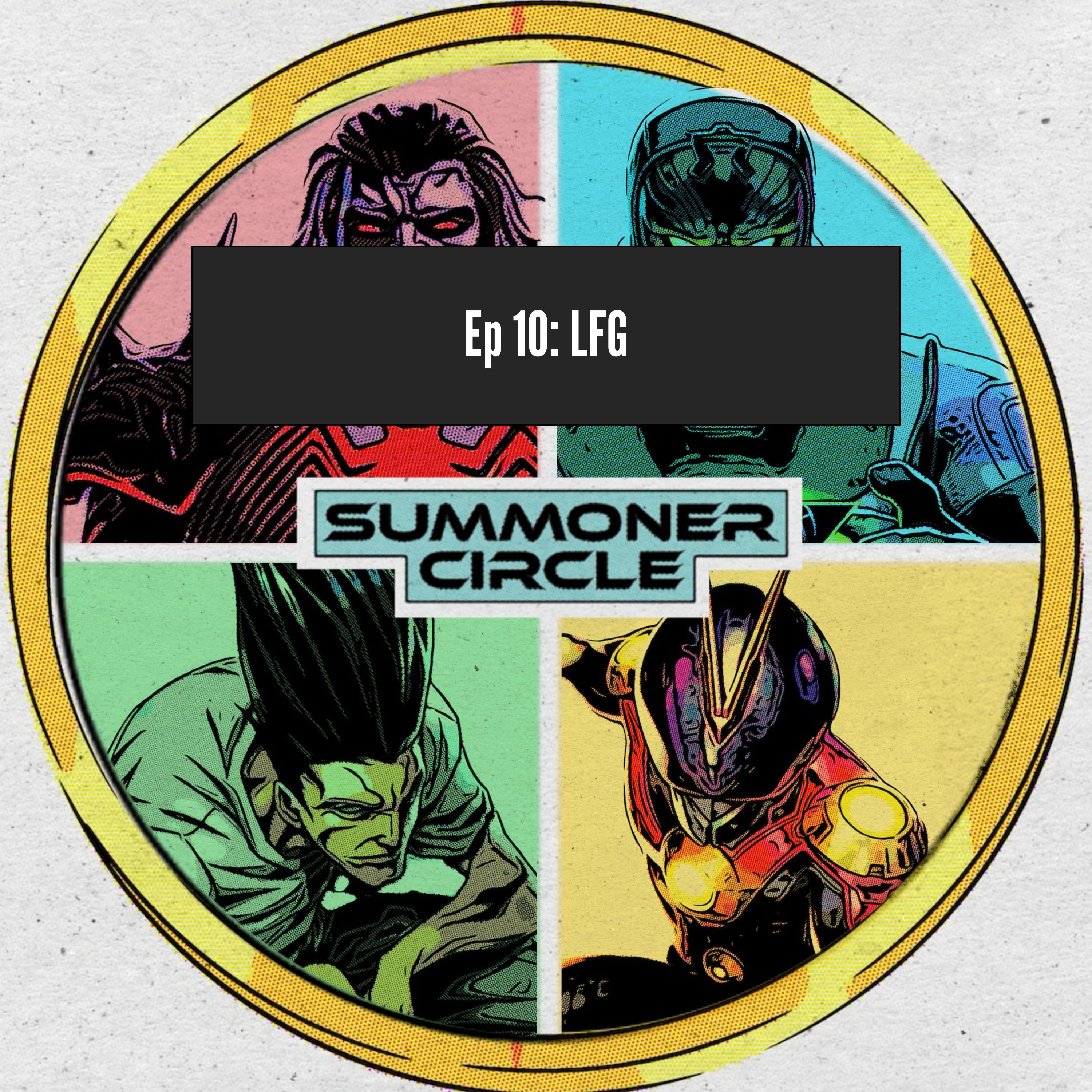 Ep 10: LFG episode artwork