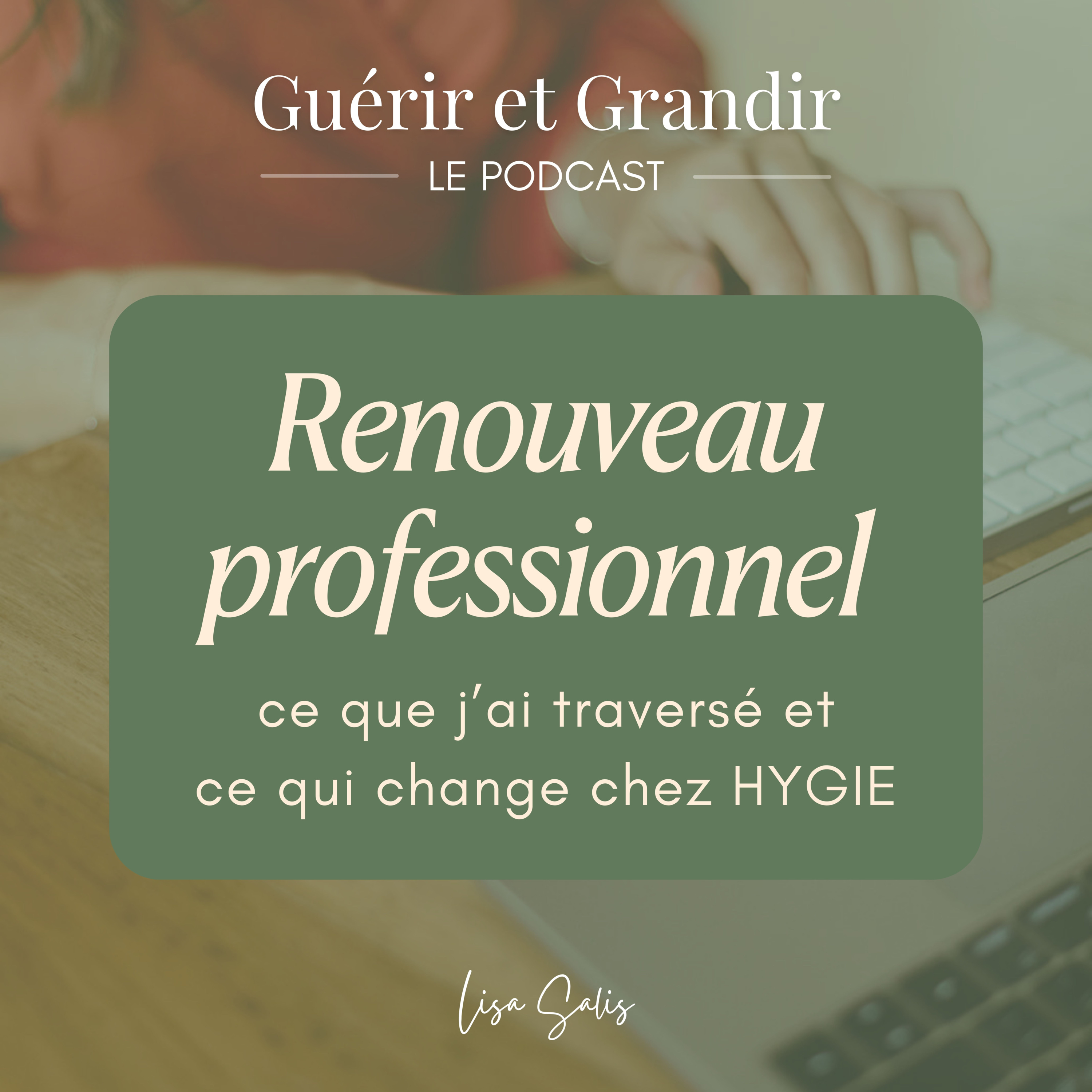 Guérir et Grandir - Le podcast santé et nutrition de Lisa Salis (@lisasalislife)
