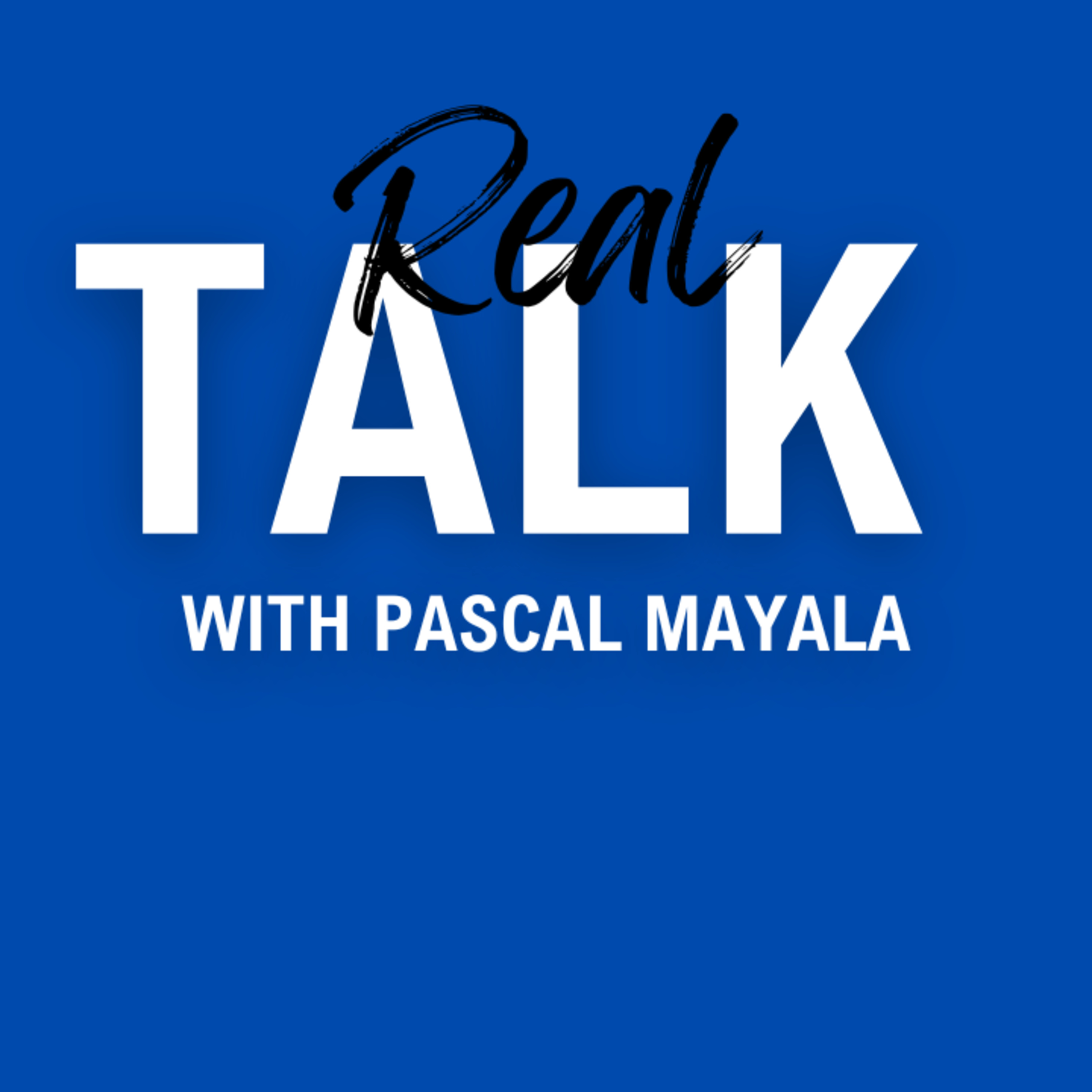 Too good To Be True podcast with Pascal Mayala
