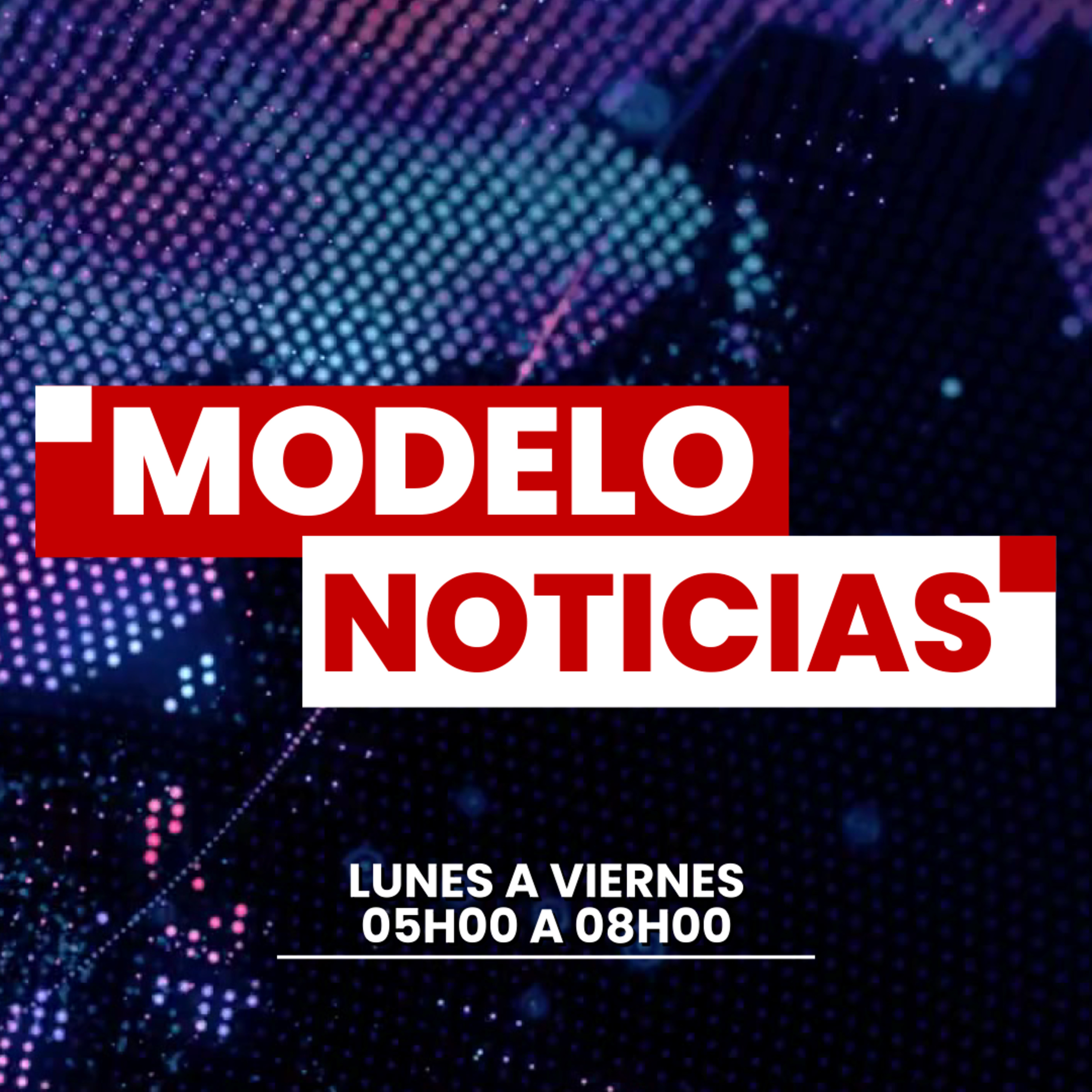 Modelo Noticias Edición 22 febrero 2024 episode artwork