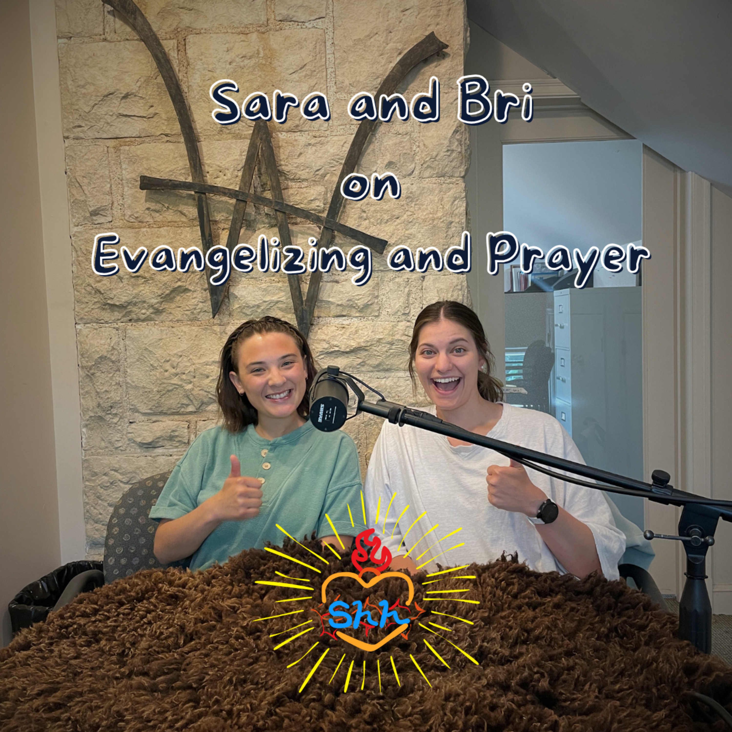 #71 Sara Grosser and Bri Shaffer: On Jesus and Prayer! episode artwork