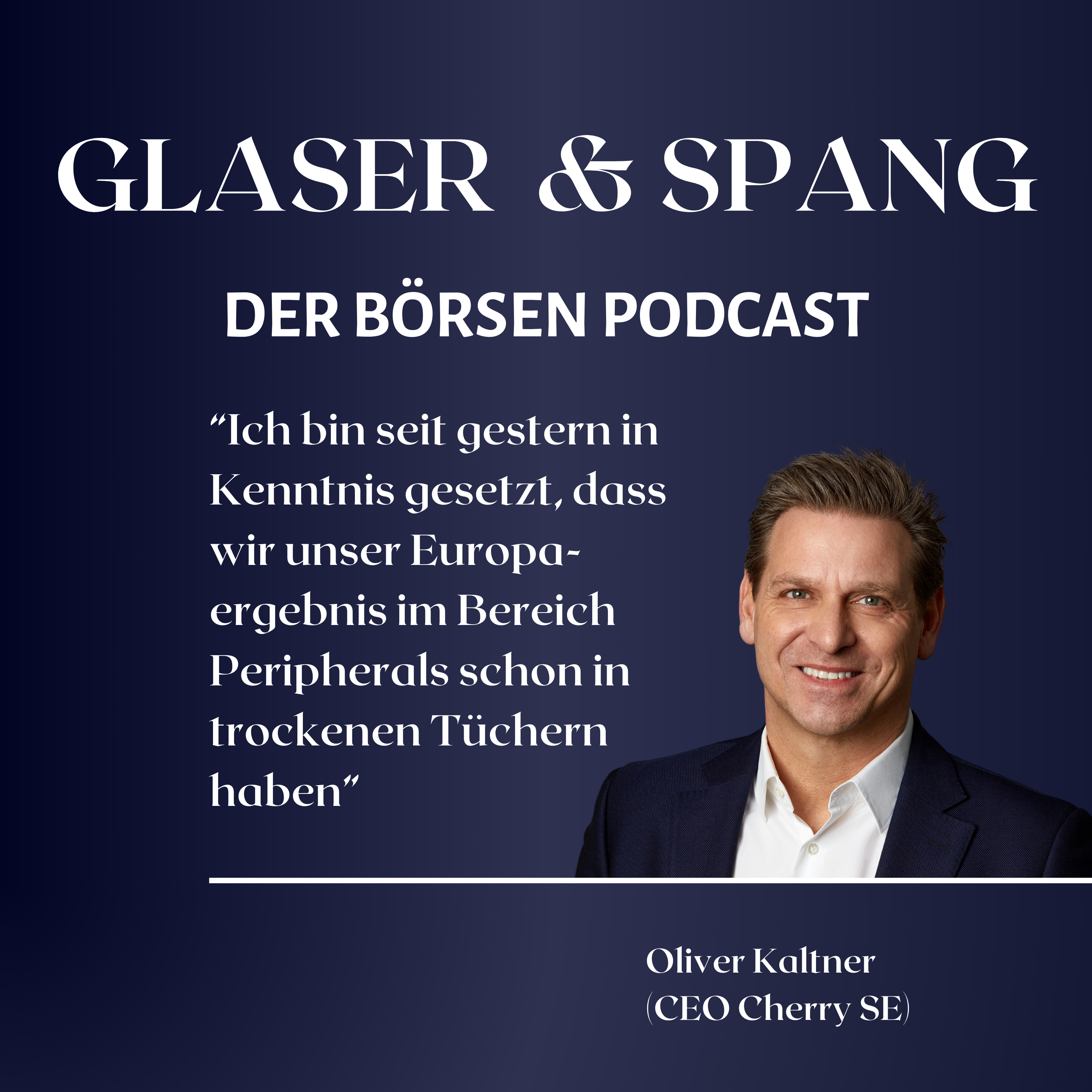 Glaser und Spang - der Börsen Podcast für Börse und Aktien mit Fokus auf Deutschland