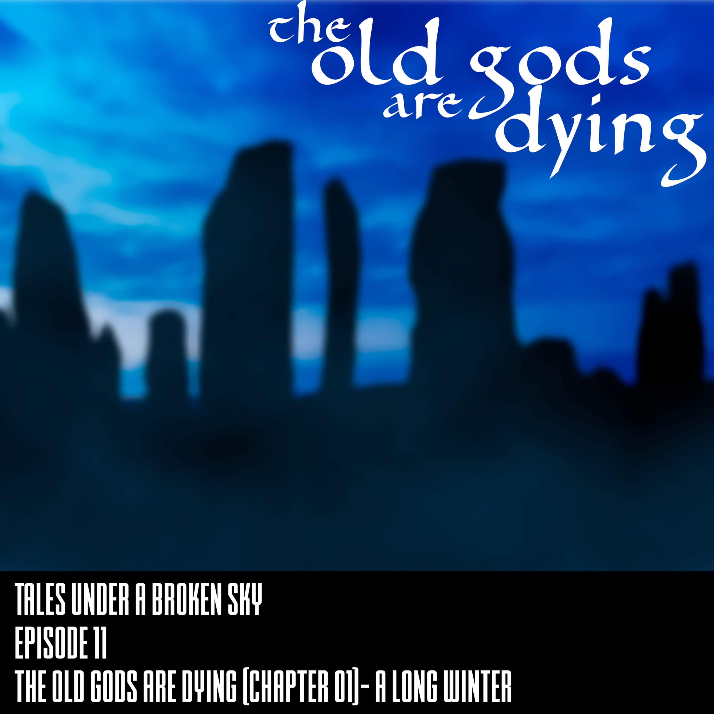 Tales Under A Broken Sky