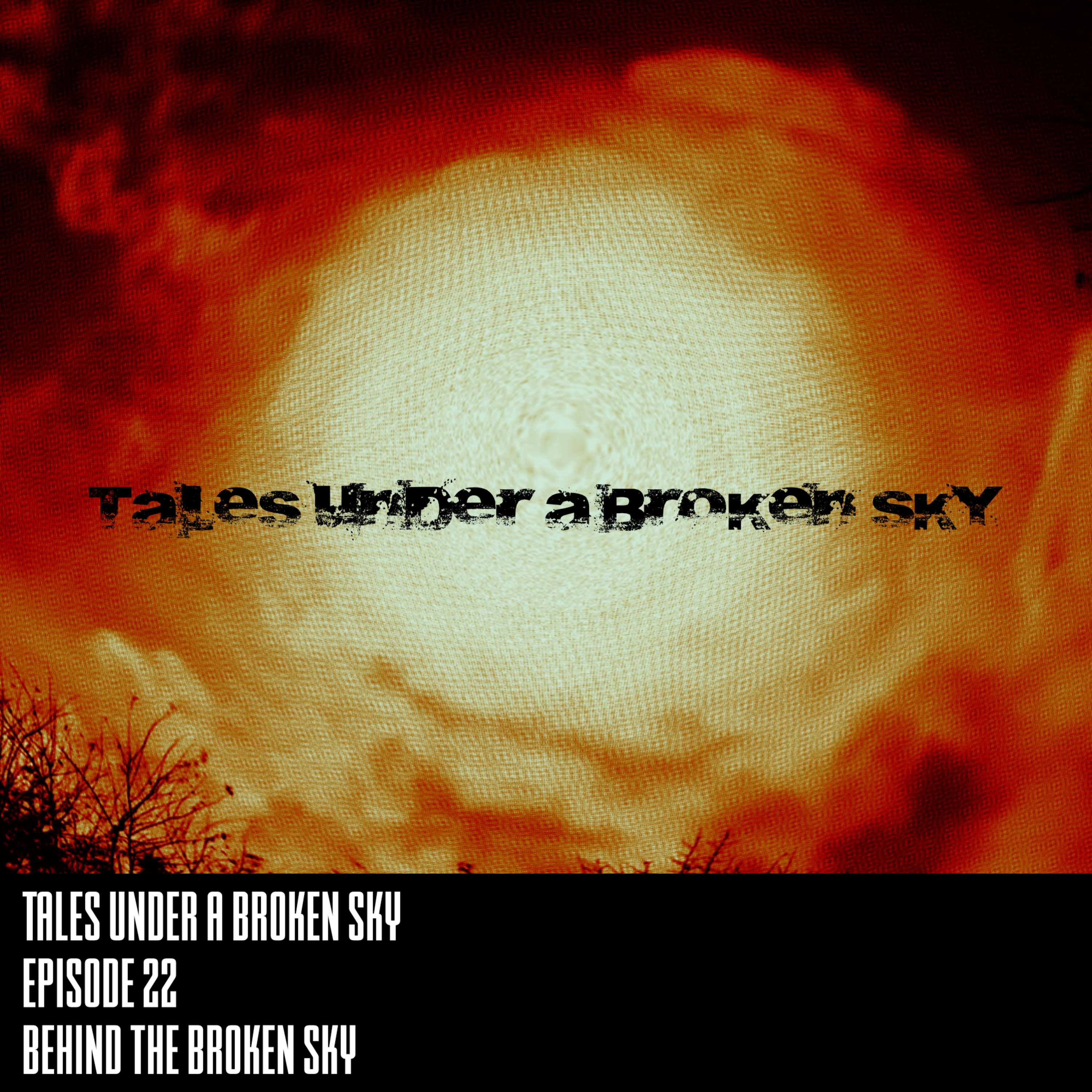 Tales Under A Broken Sky