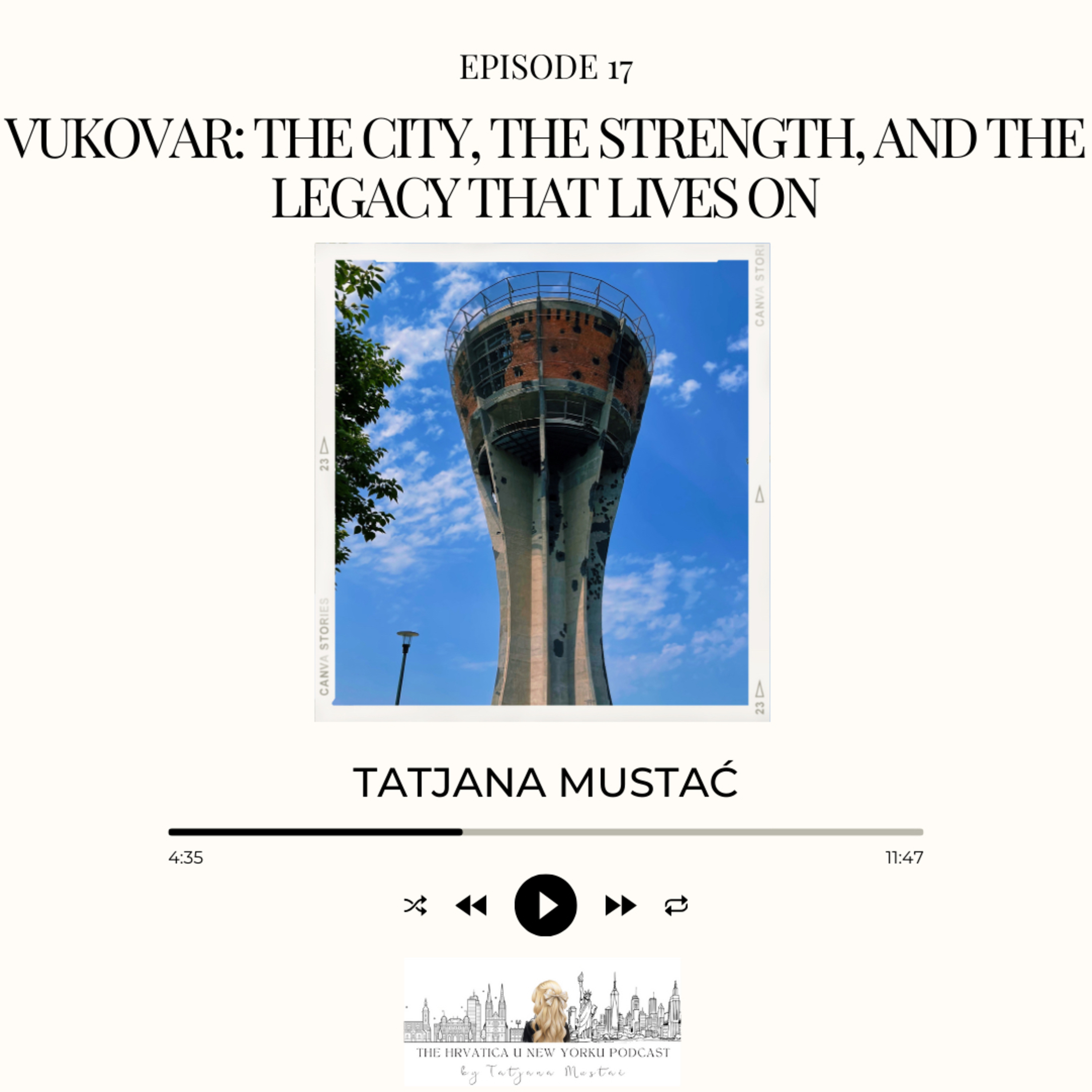 Vukovar: The City, The Strength, and The Legacy That Lives On episode artwork