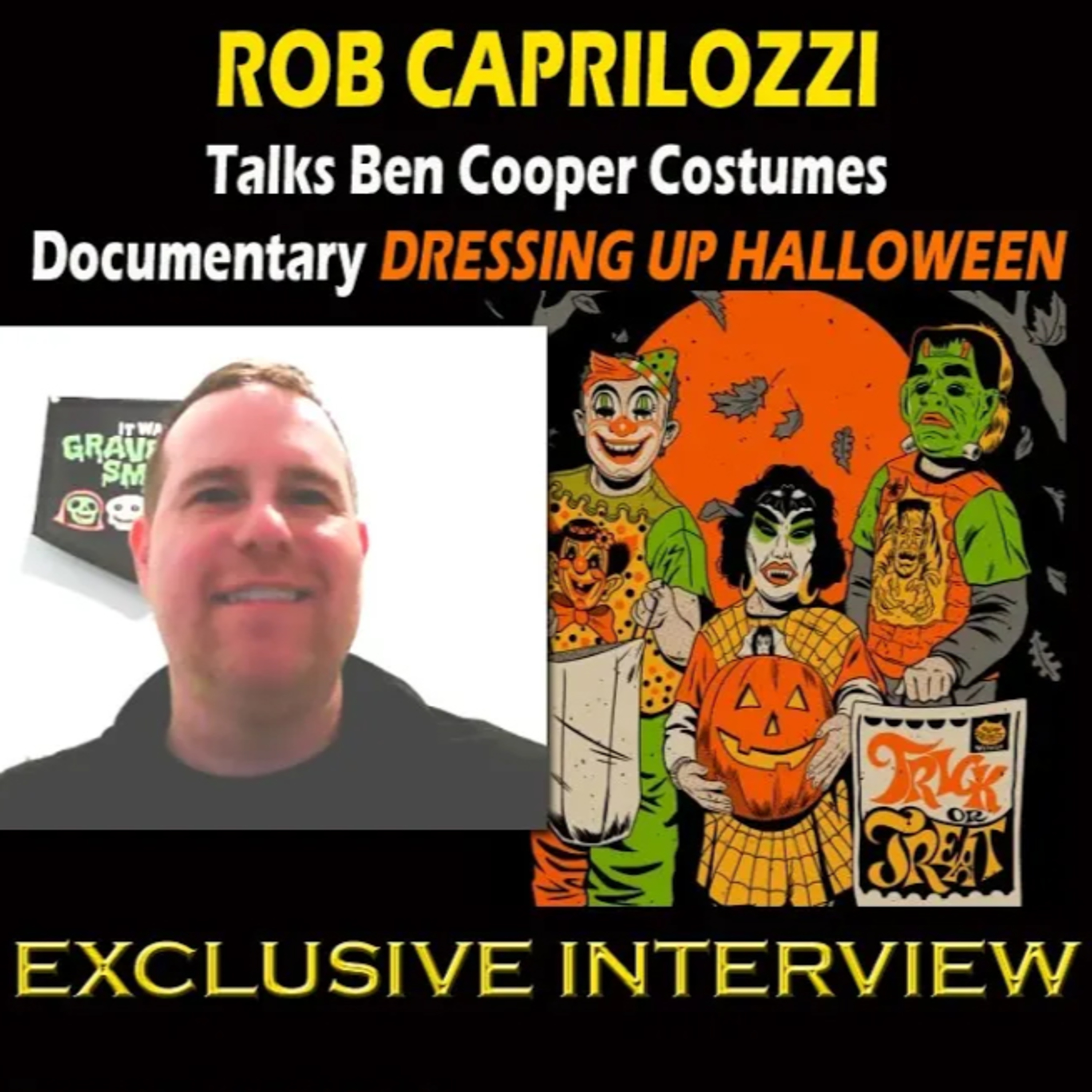 Talking Ben Cooper Costumes Documentary DRESSING UP HALLOWEEN with Filmmaker Rob Caprilozzi episode artwork