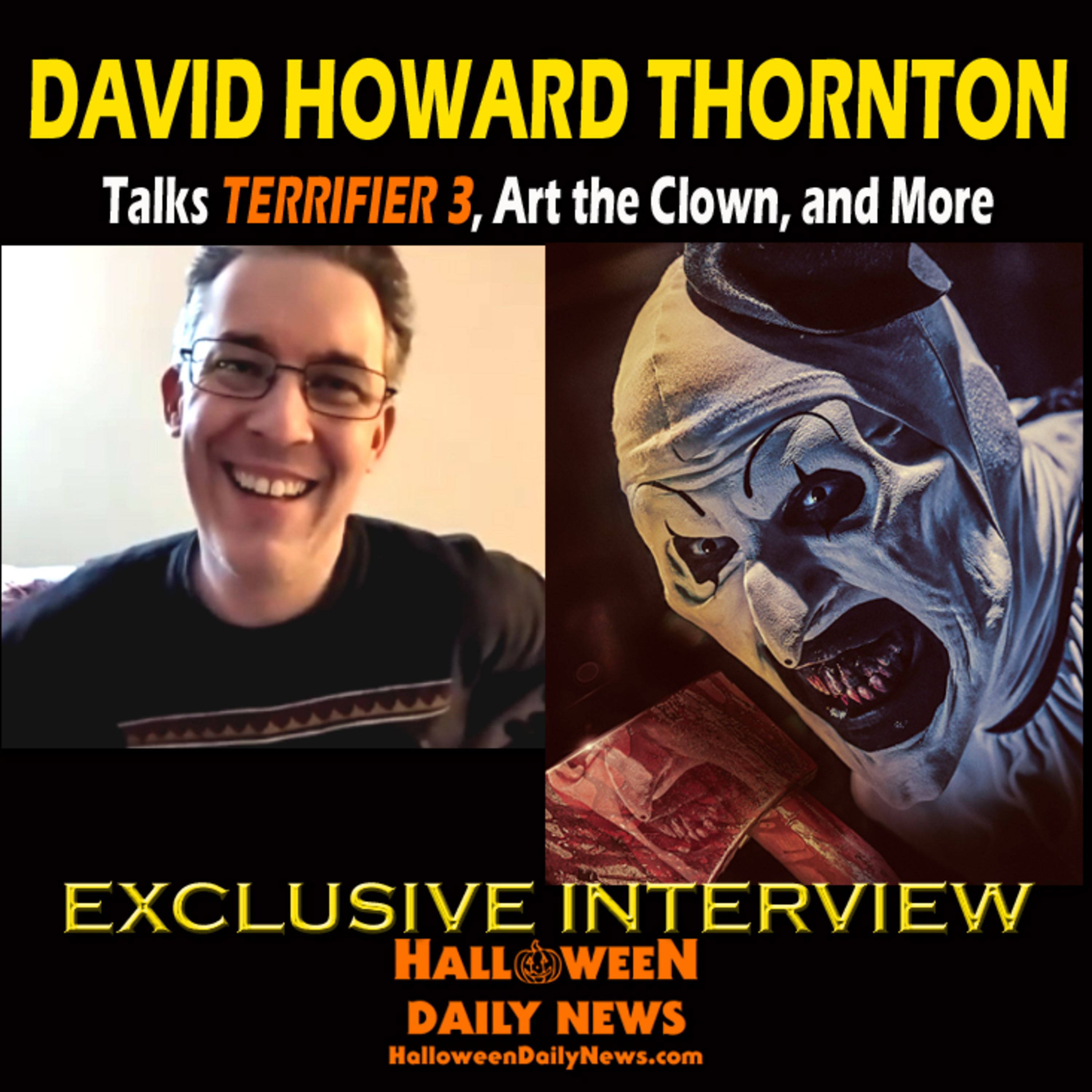 David Howard Thornton Talks TERRIFIER 3, Art the Clown, Playing Joker, Freddy, and More episode artwork