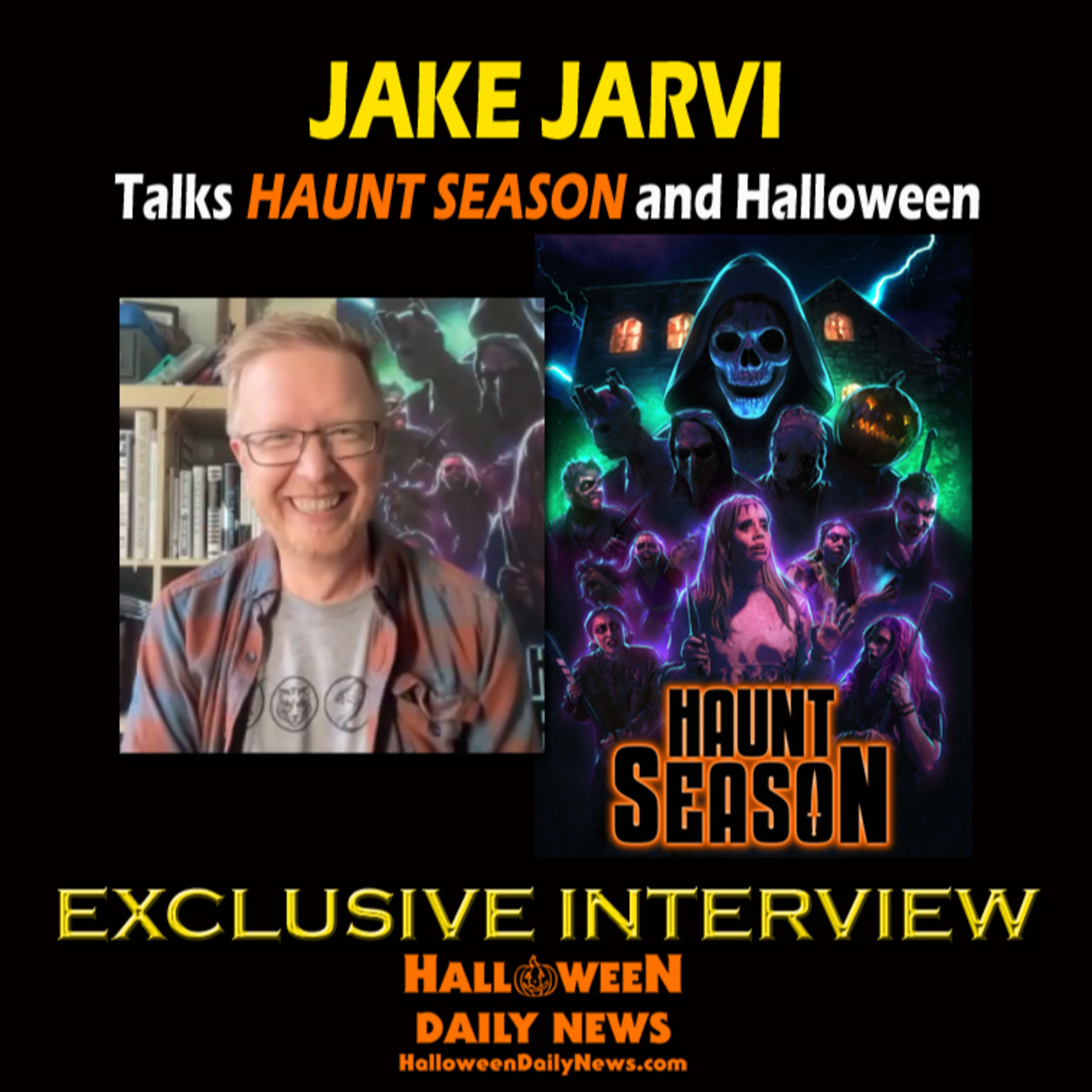 HAUNT SEASON Director Jake Jarvi Talks All Things Halloween, Horror Movies, and More episode artwork