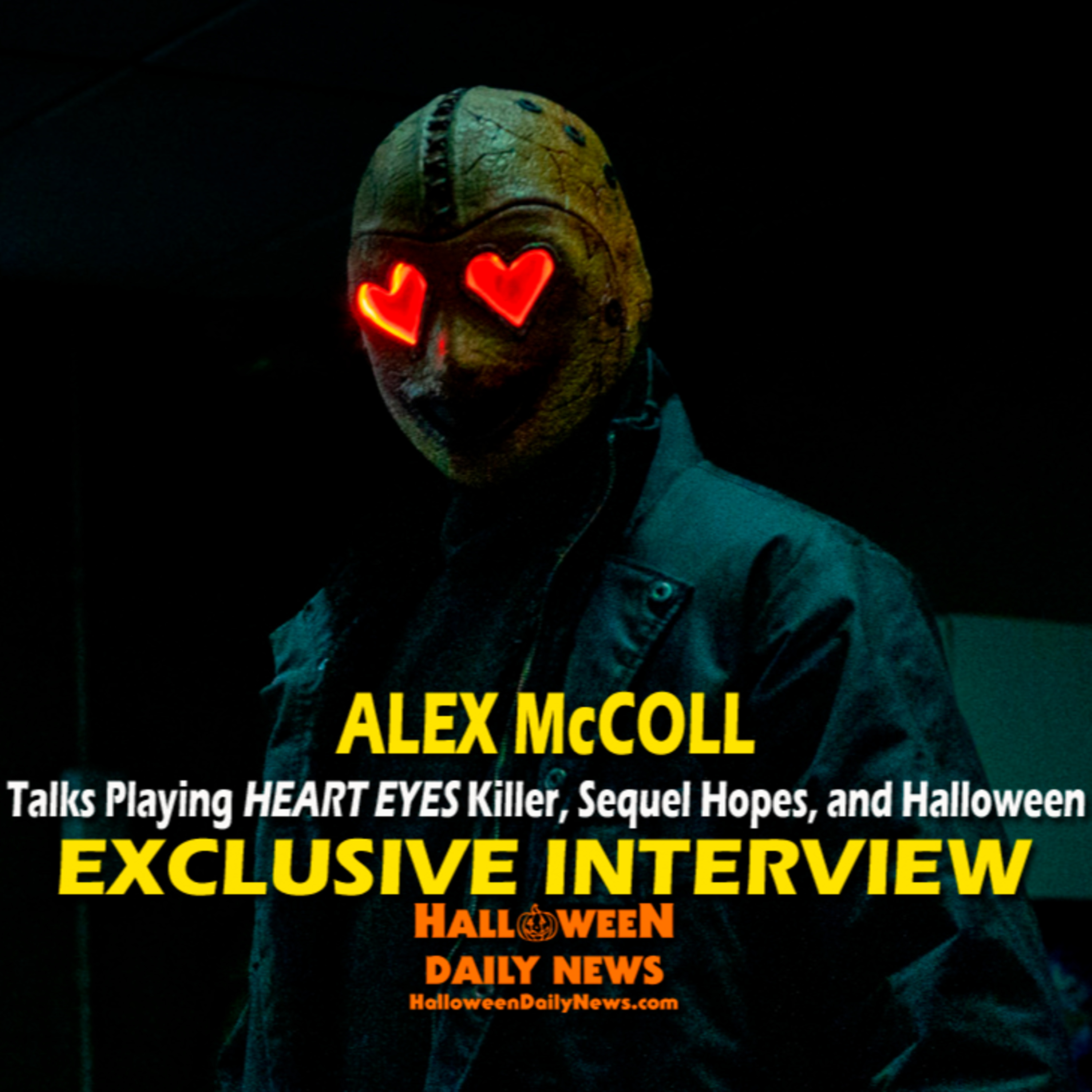 Alex McColl Talks Playing HEART EYES Killer in Valentine's Slasher, and Halloween episode artwork