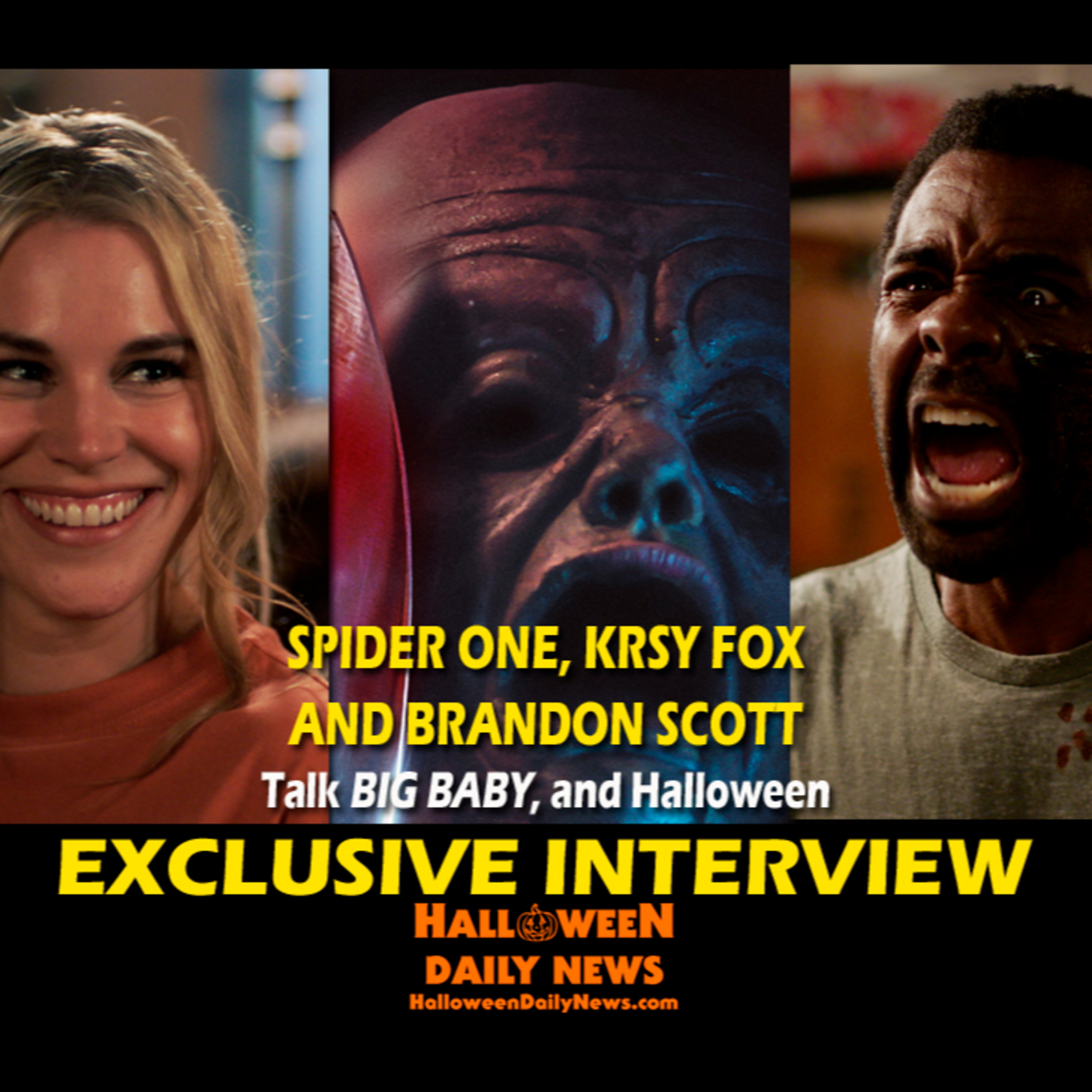 Spider One, Krsy Fox, Brandon Scott Talk BIG BABY, Choosing the Slasher's Mask, and Halloween episode artwork