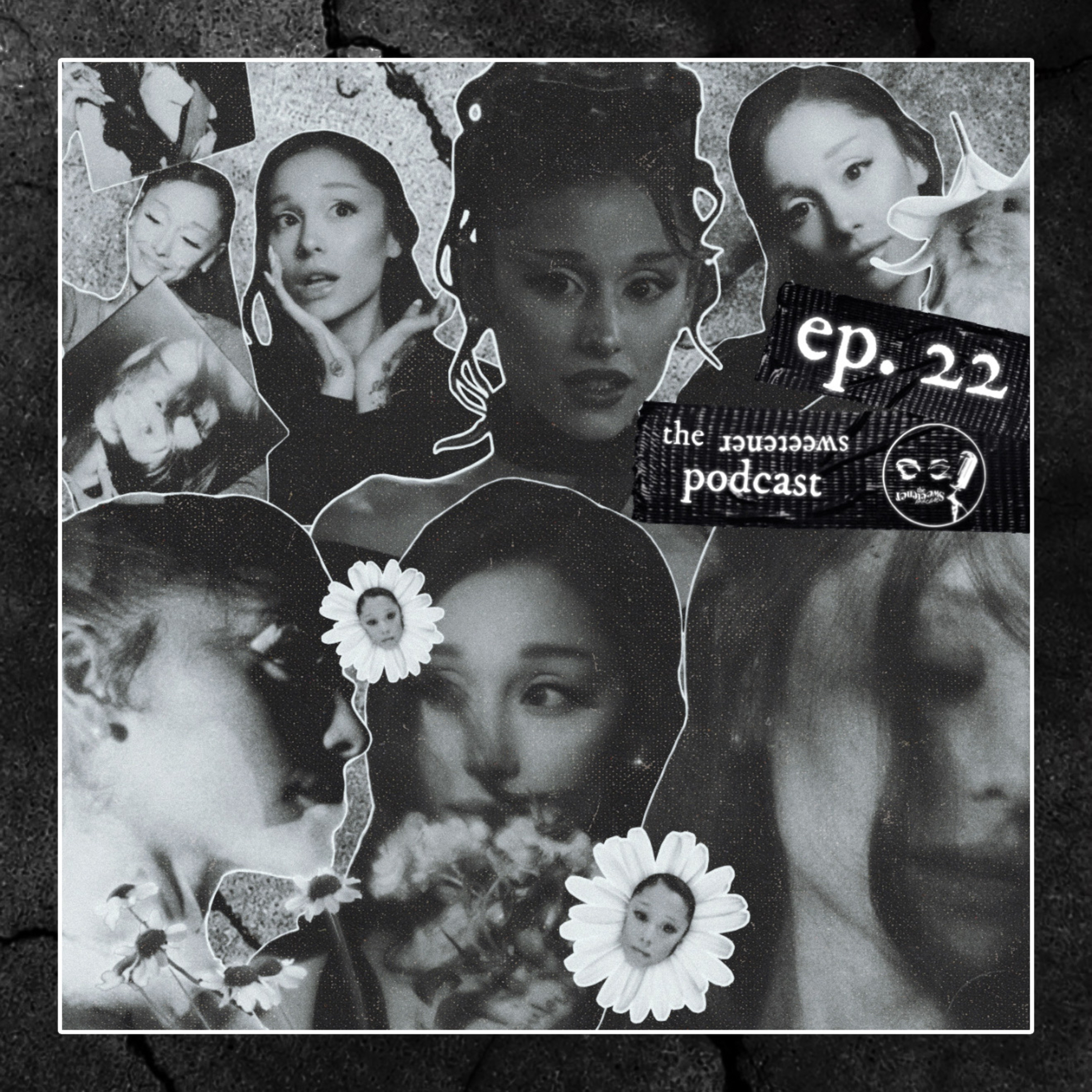 The Sweetener Podcast - ep22 (Petal) episode artwork