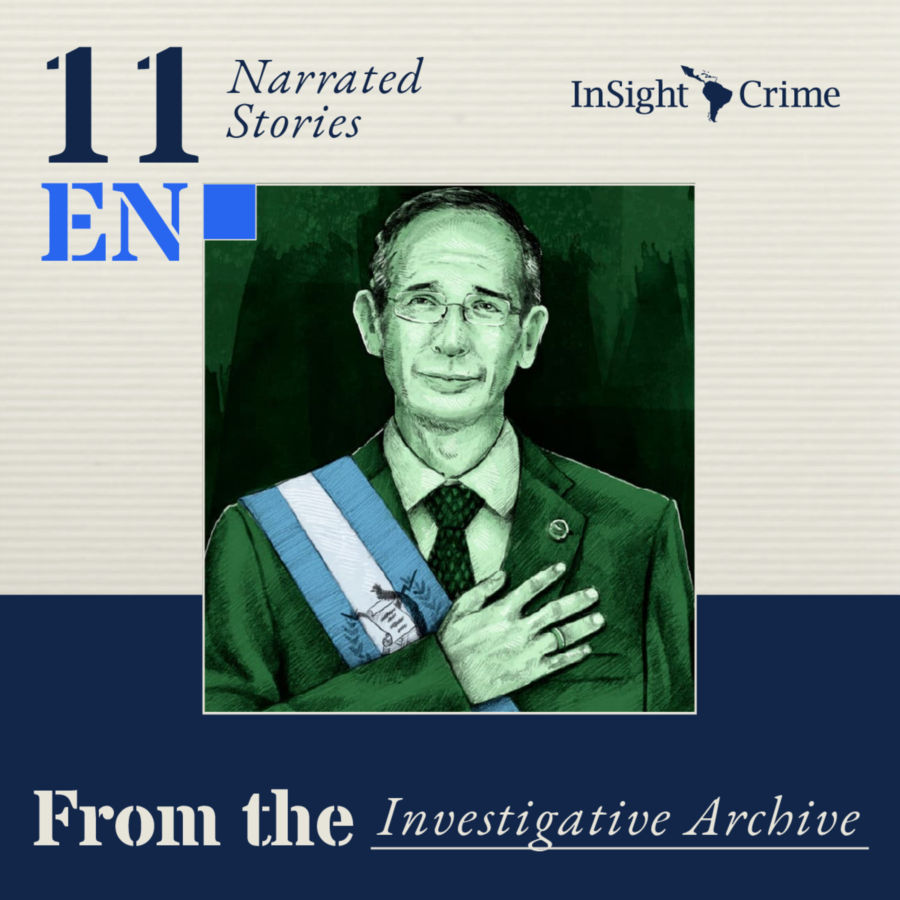 The Zetas, Drug Money and the Colom Campaign in Guatemala