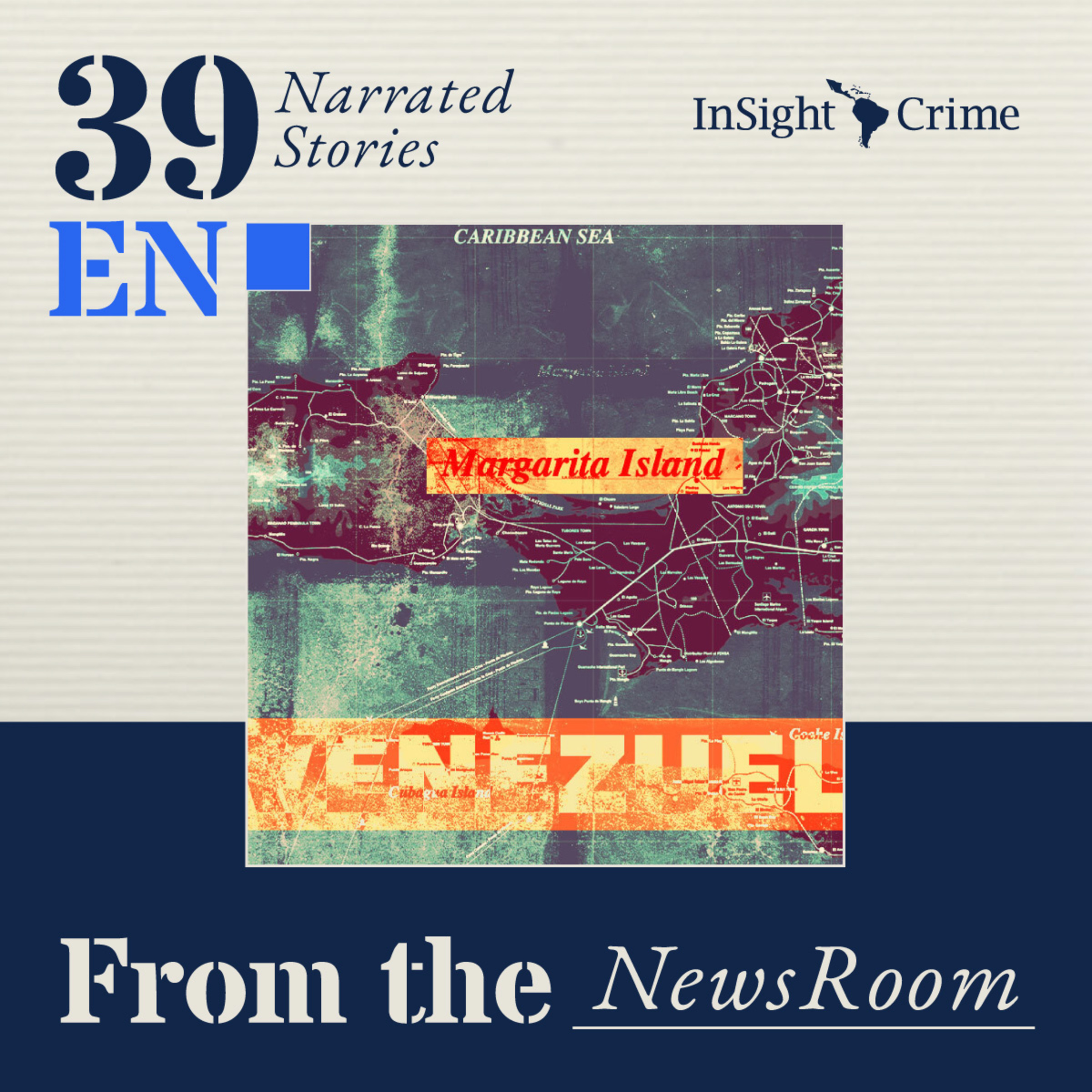 The Shifting Tides of Drug Trafficking on Venezuela’s Margarita Island episode artwork