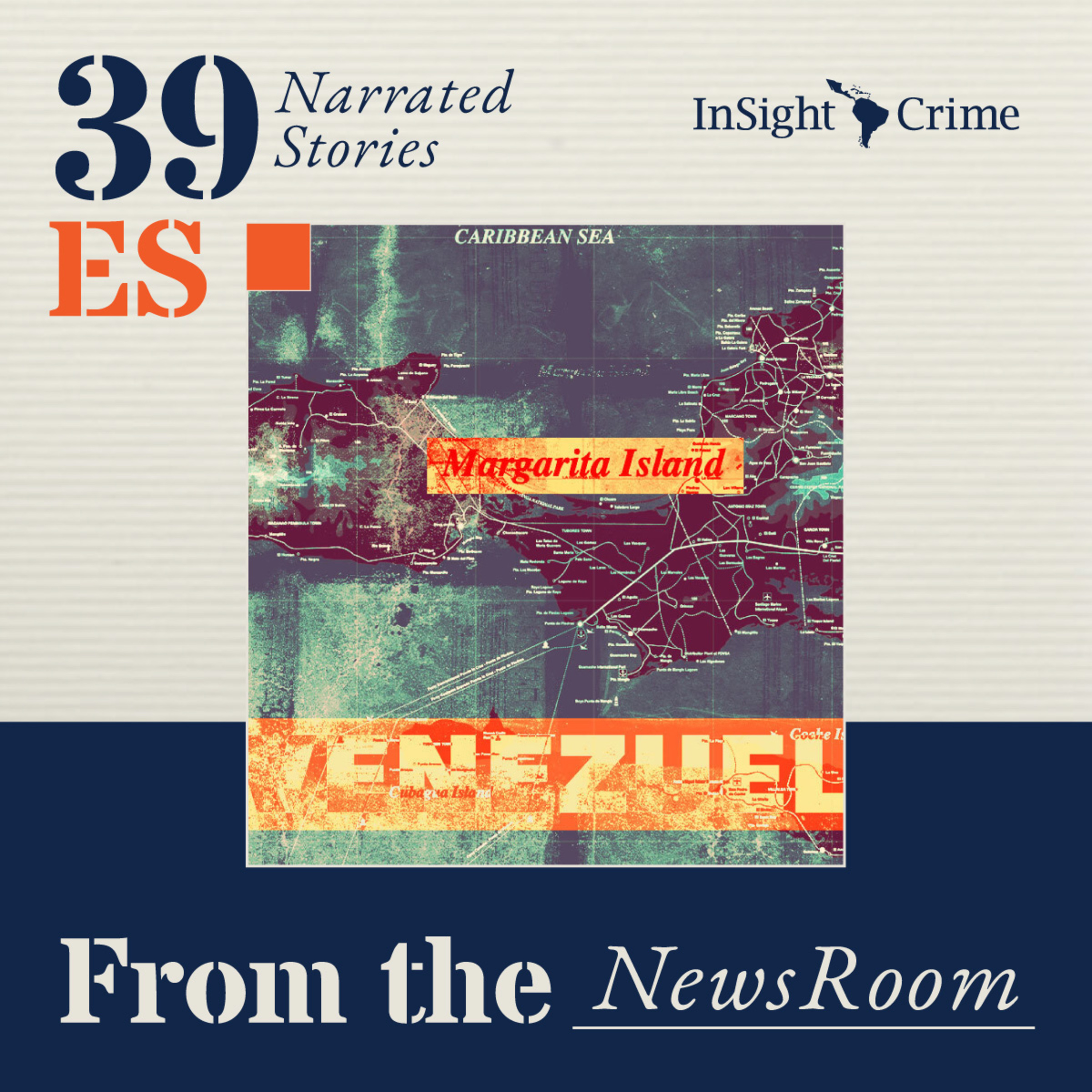 La isla de Margarita, entre el control de Maduro y los misiles de Estados Unidos episode artwork