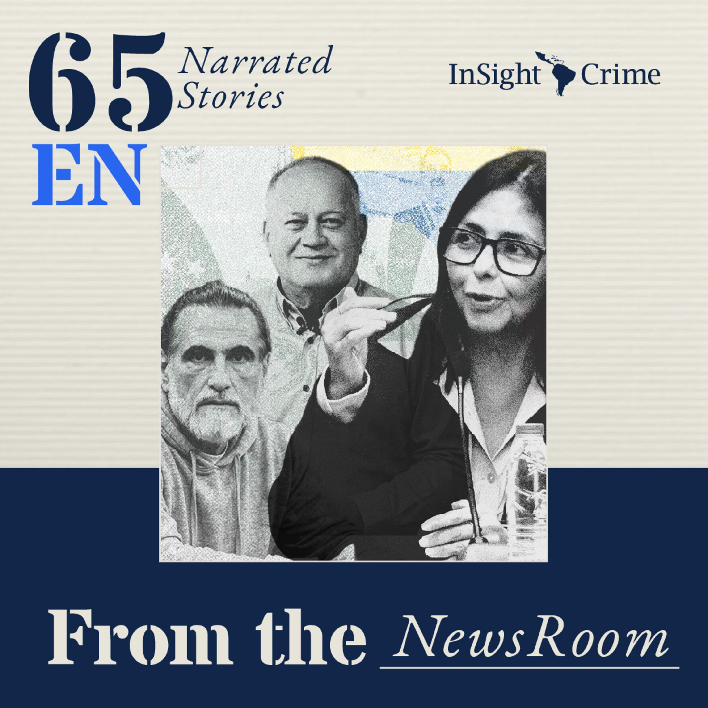 Venezuela Says It is Fighting Organized Crime. Is It? episode artwork