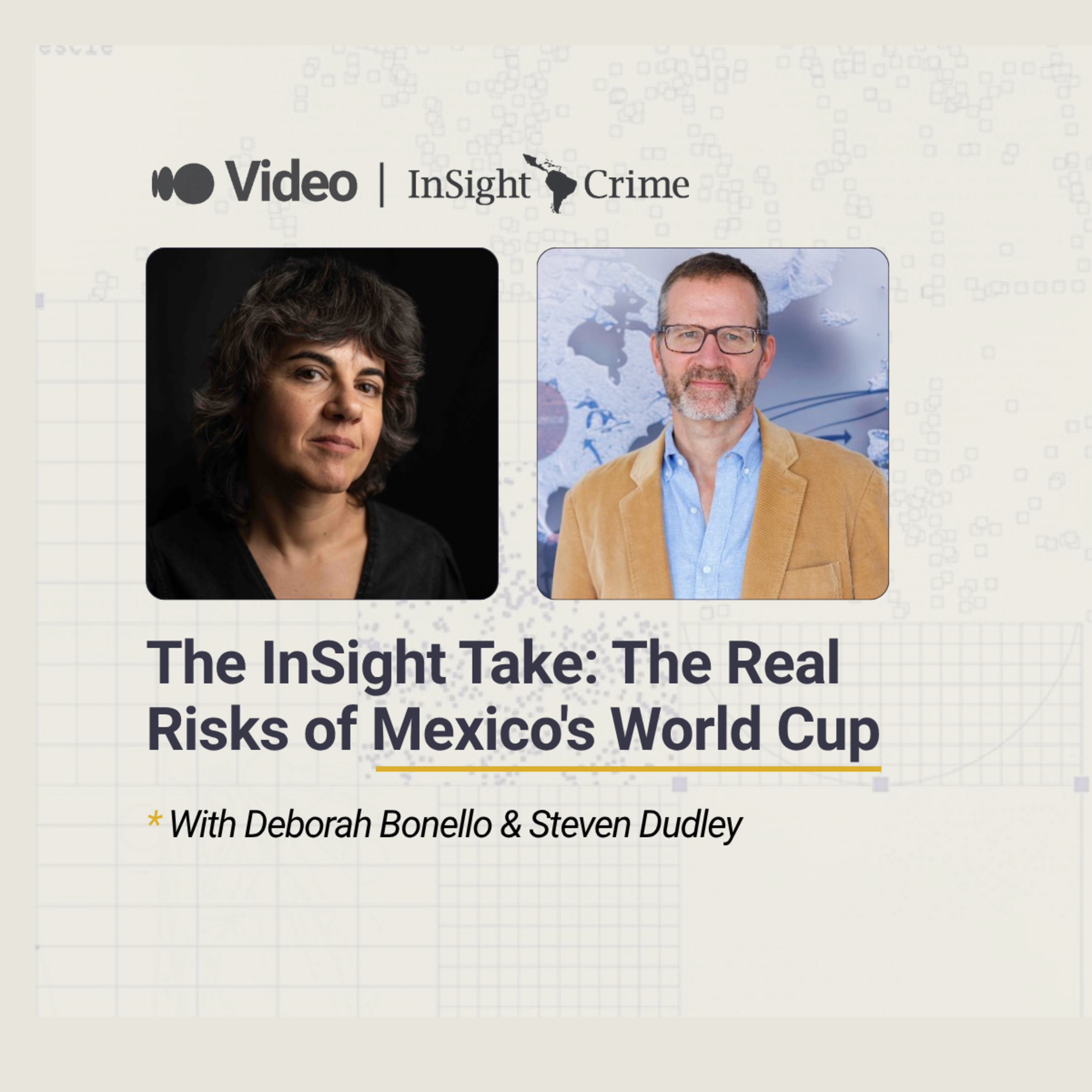The InSight Take: The Real Risks of Mexico's World Cup episode artwork