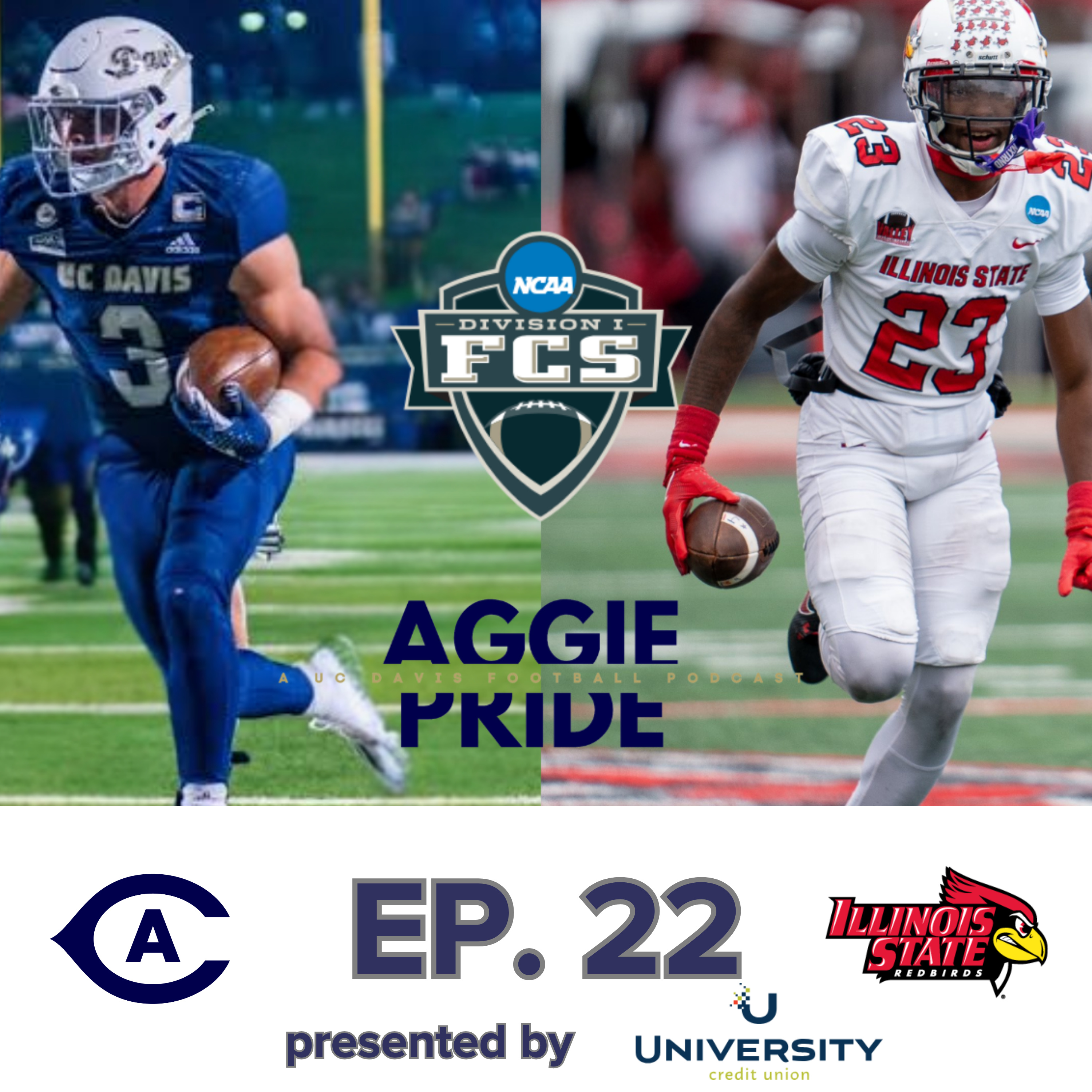 Let the FCS Playoffs Begin! UC Davis hosts Illinois State in First Ever Matchup episode artwork