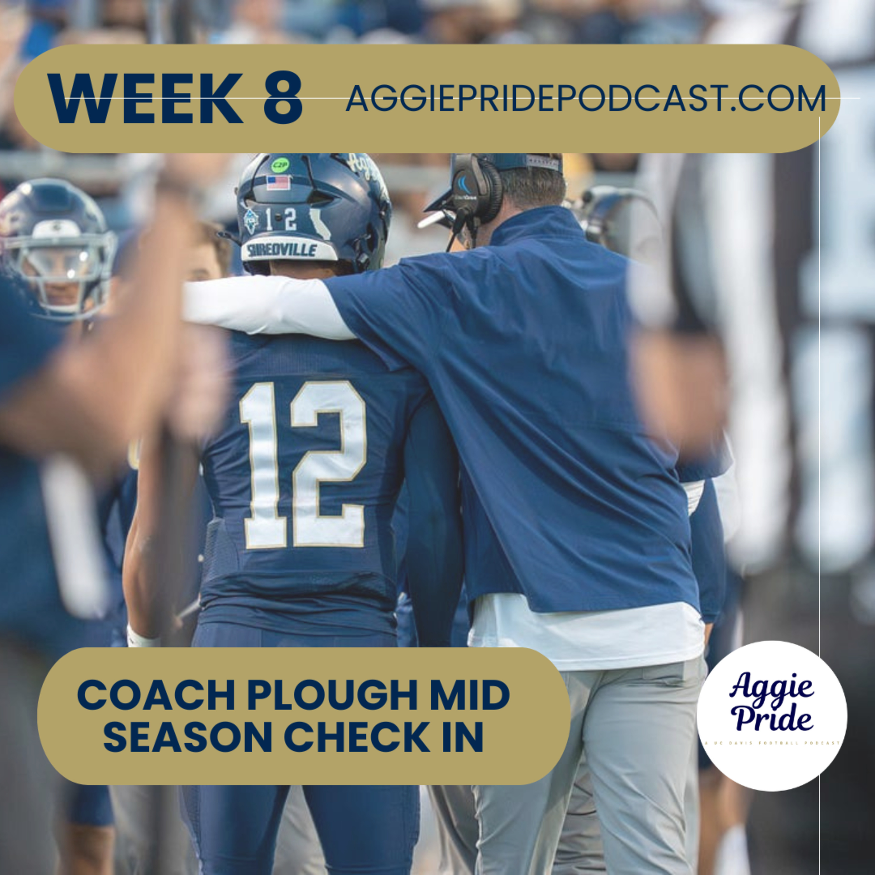 Aggie Pride: A UC Davis Football Podcast