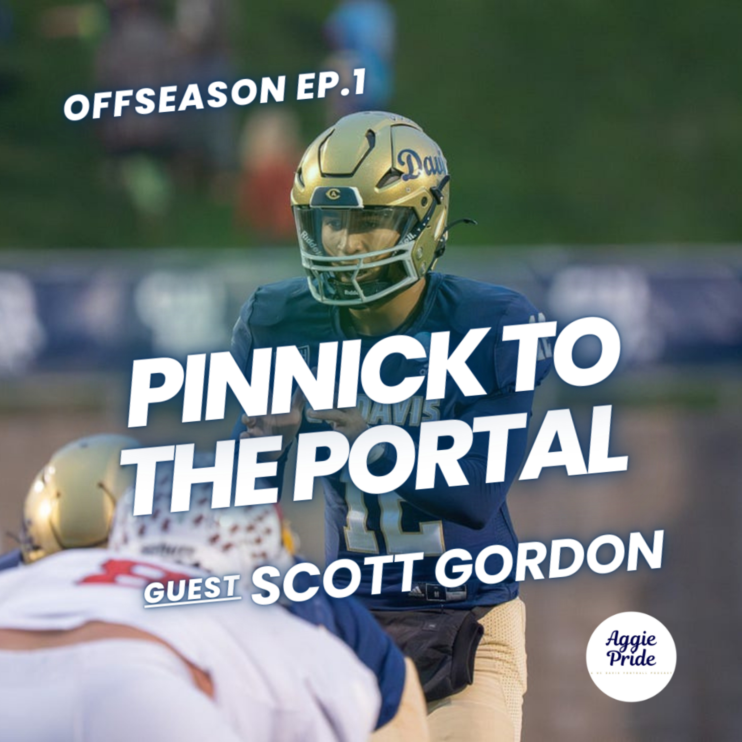 Aggie Pride: A UC Davis Football Podcast