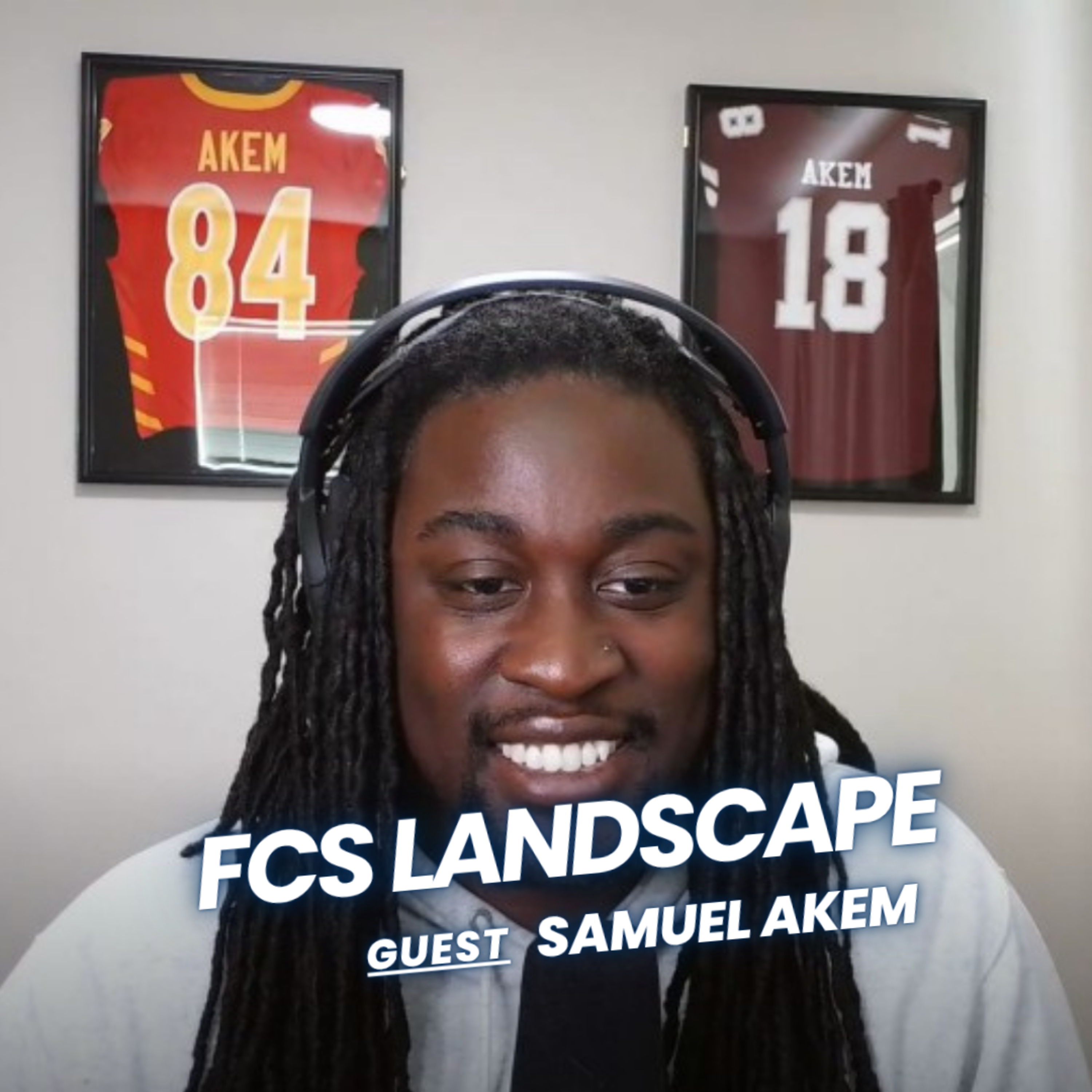 Samuel Akem: FCS Landscape, Montana's New Era, and the Weight Behind the Work episode artwork