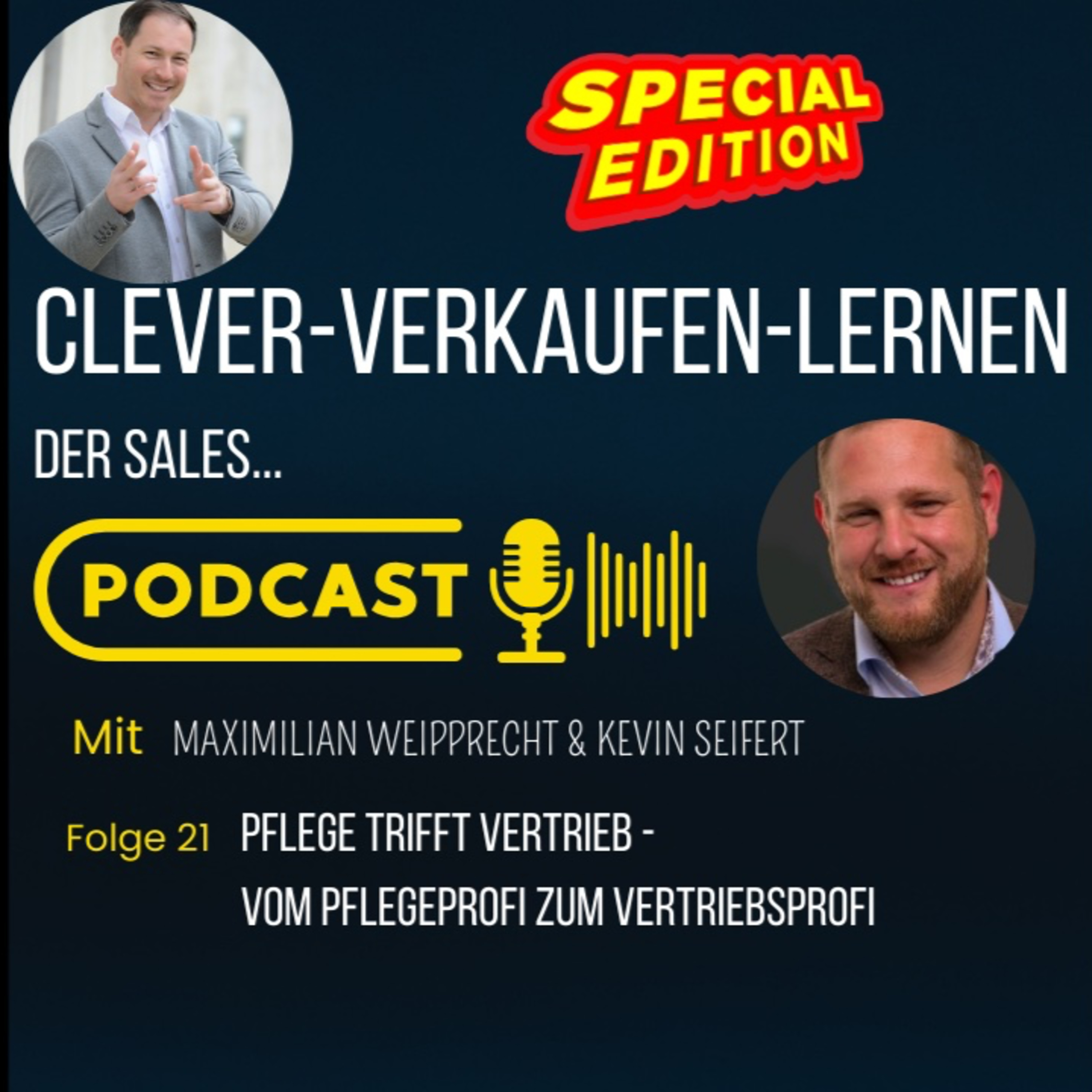 Pflege meets Vertrieb – Der Weg vom Pflegeprofi zum Vertriebsprofi episode artwork