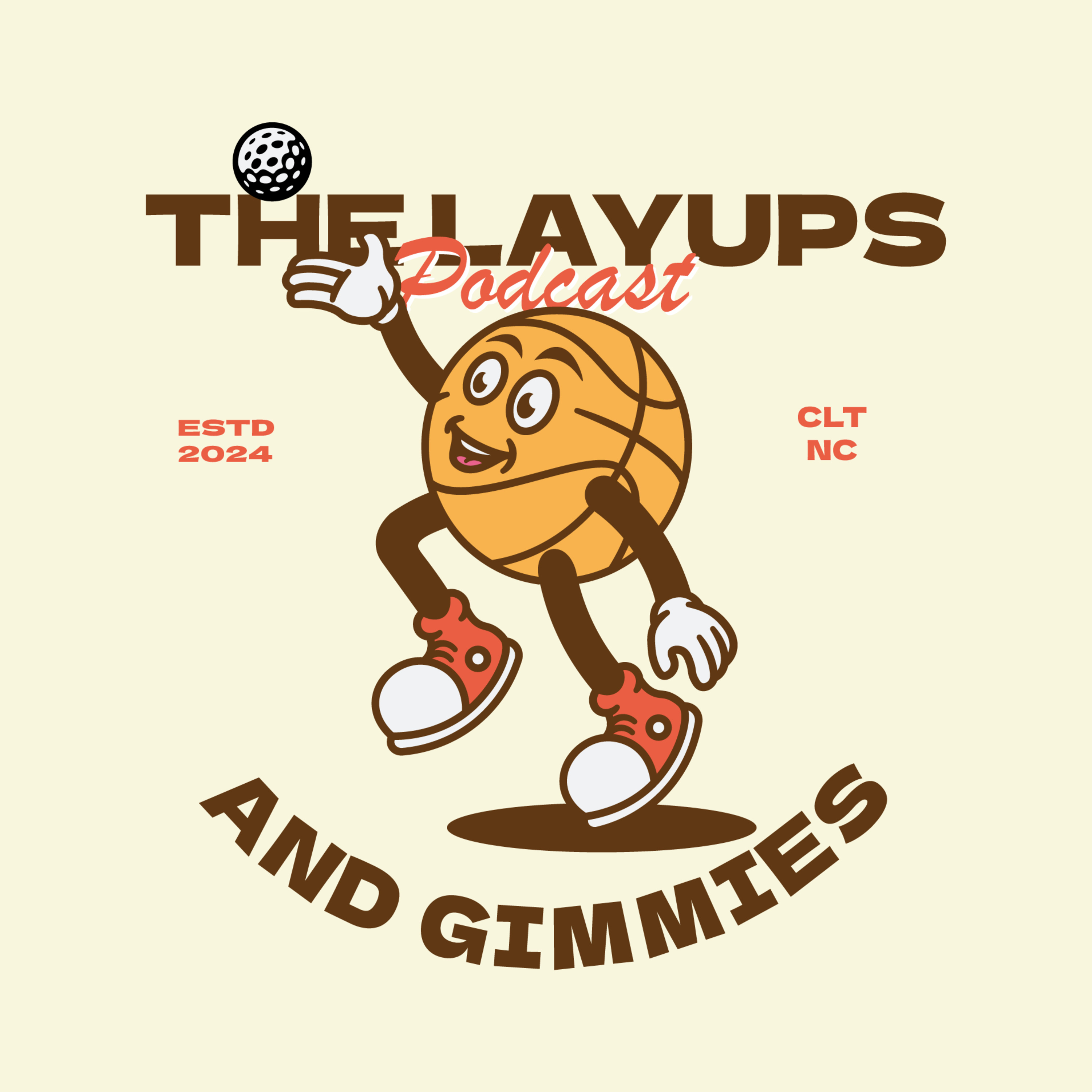 The Layups and Gimmies Podcast