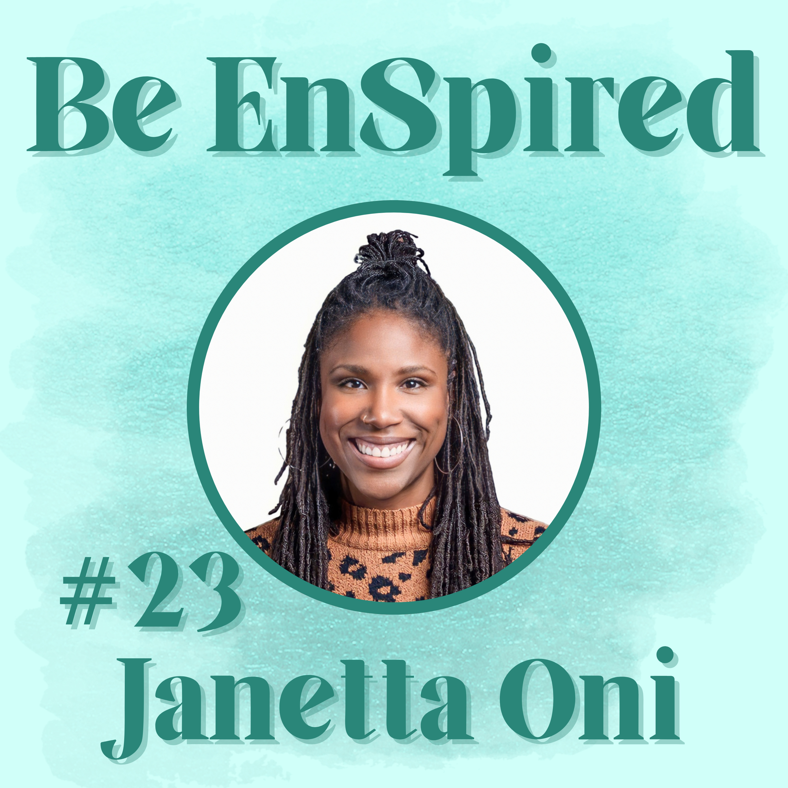 Be EnSpired