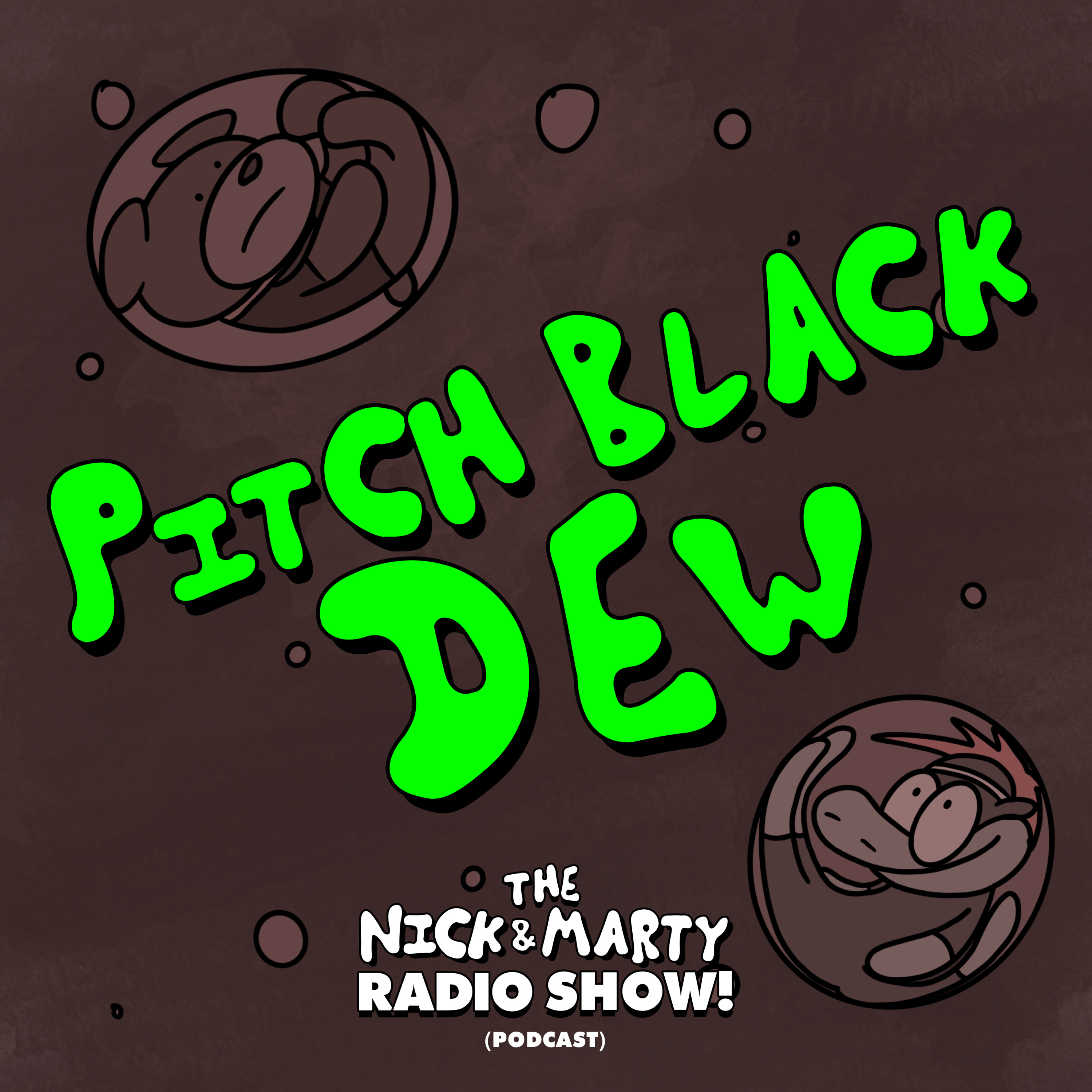 The Nick and Marty Radio Show! (Podcast)