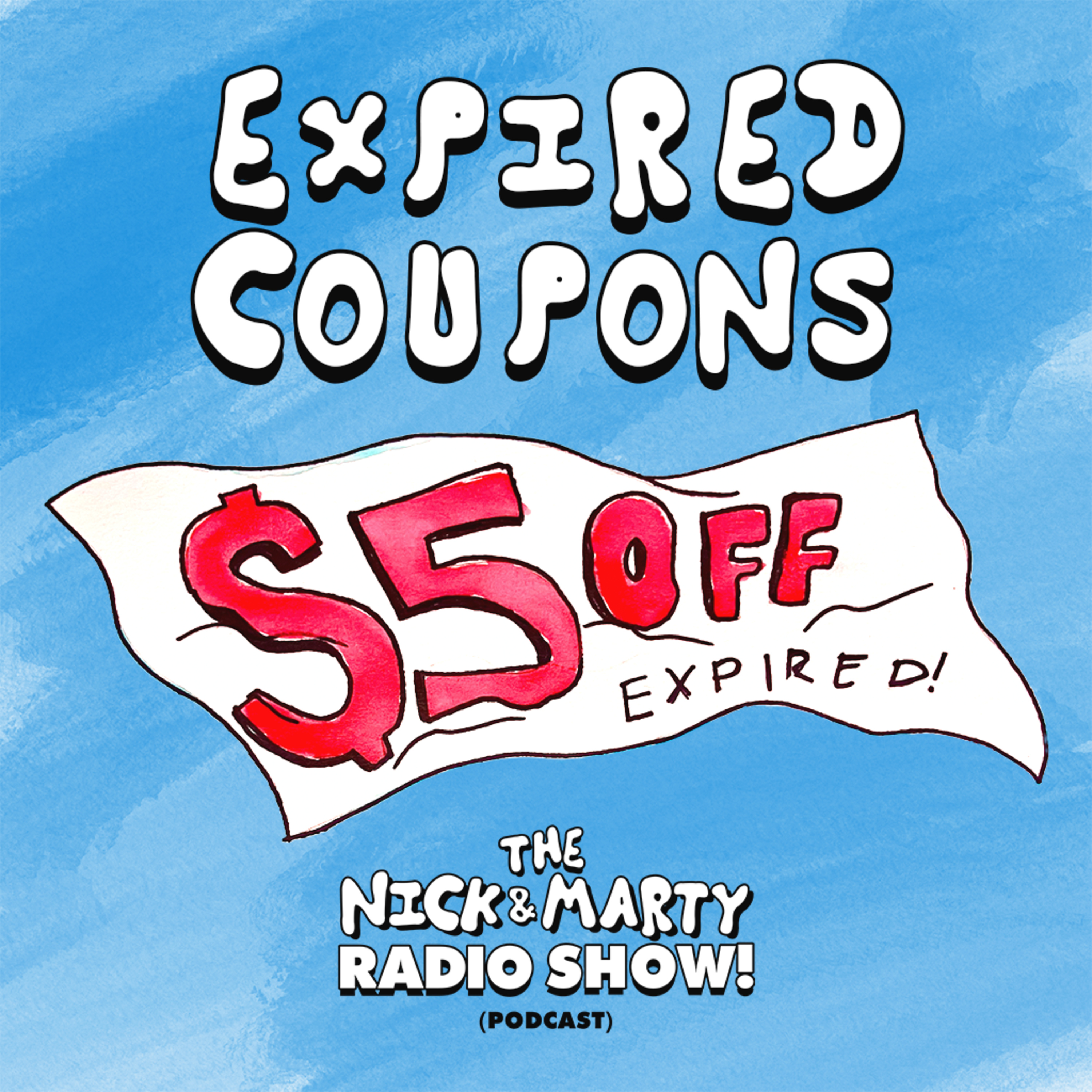 The Nick and Marty Radio Show! (Podcast)