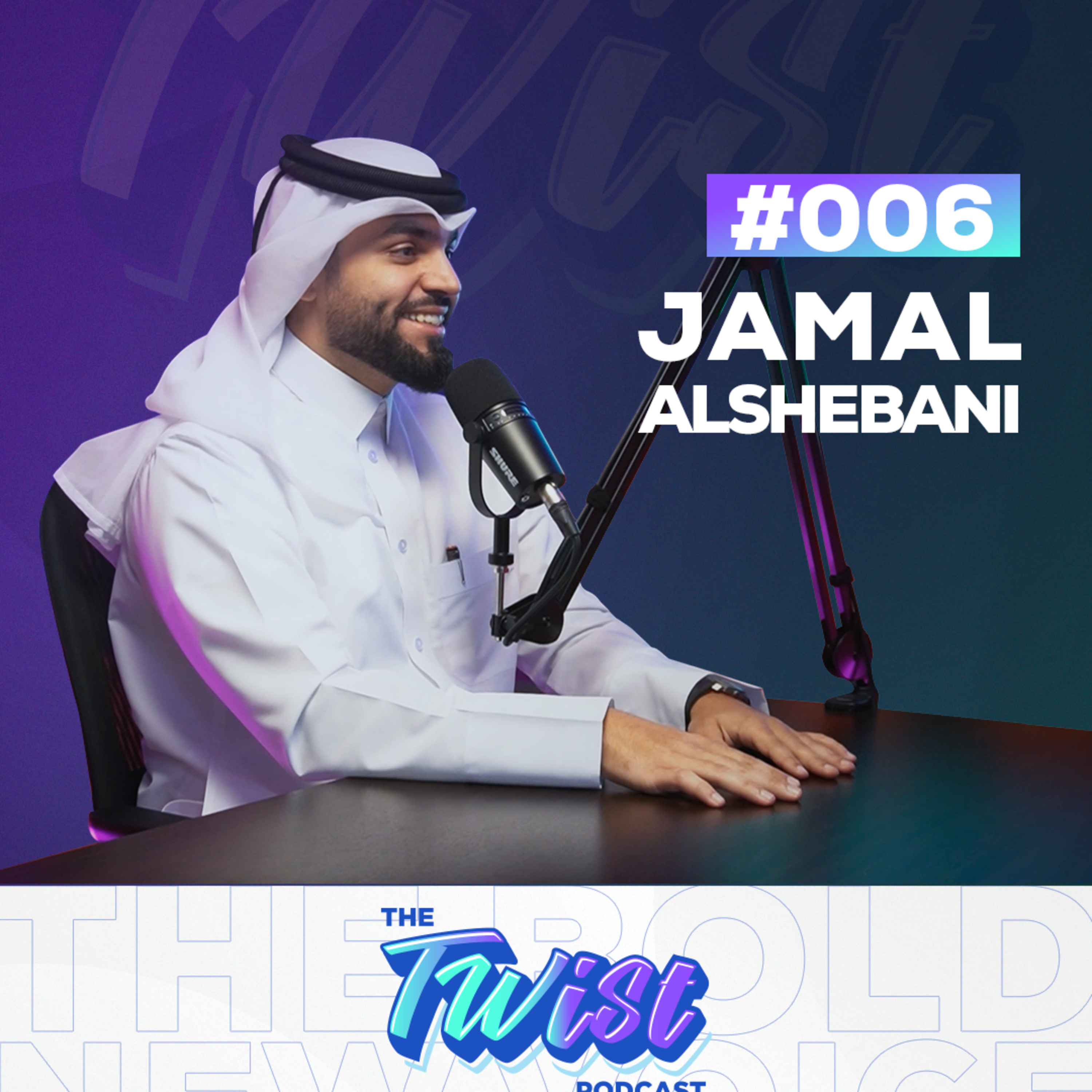 The Twist Podcast Episode 6 - Jamal Al Shebani Luxury Marketing episode artwork