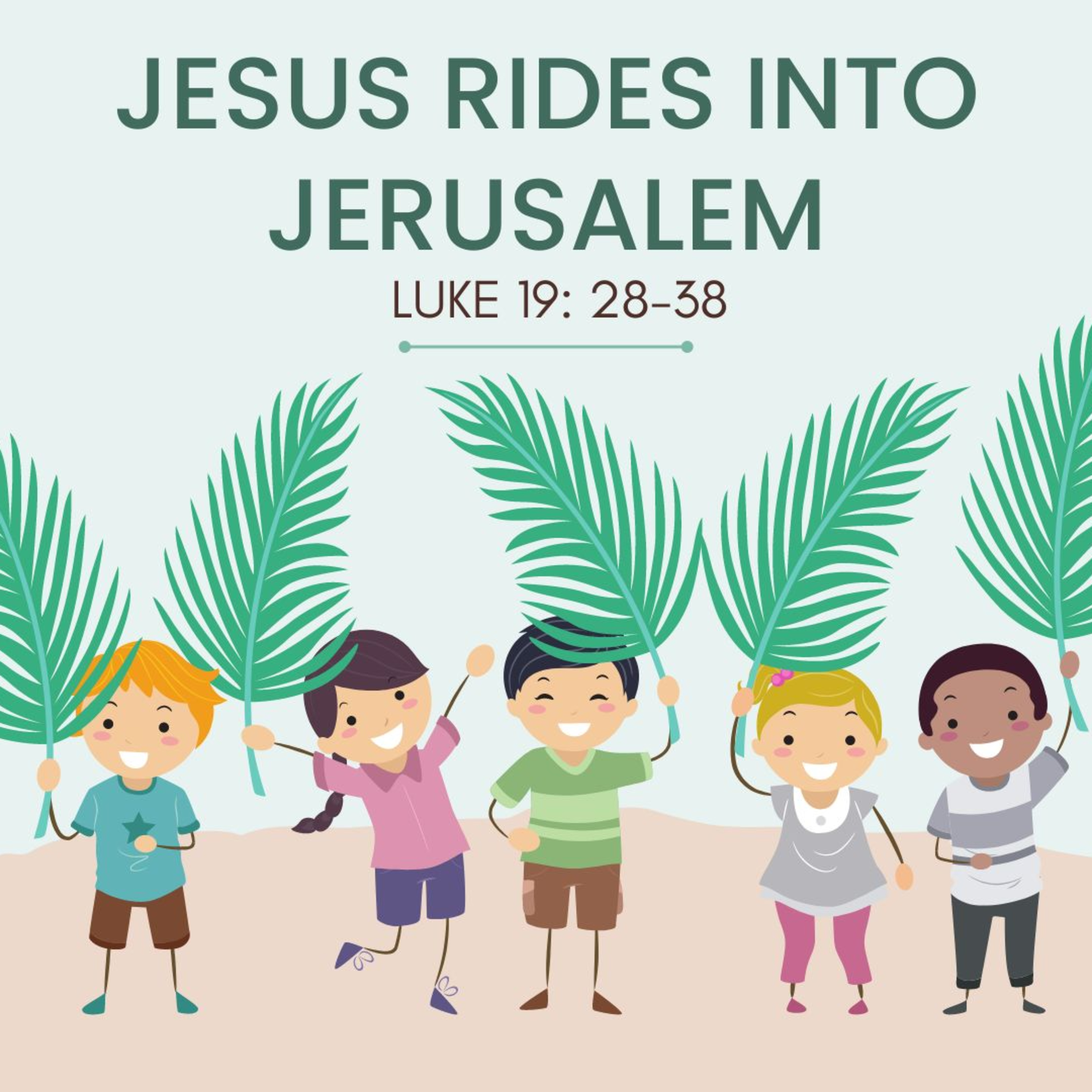 Jesus Rides into Jersualem