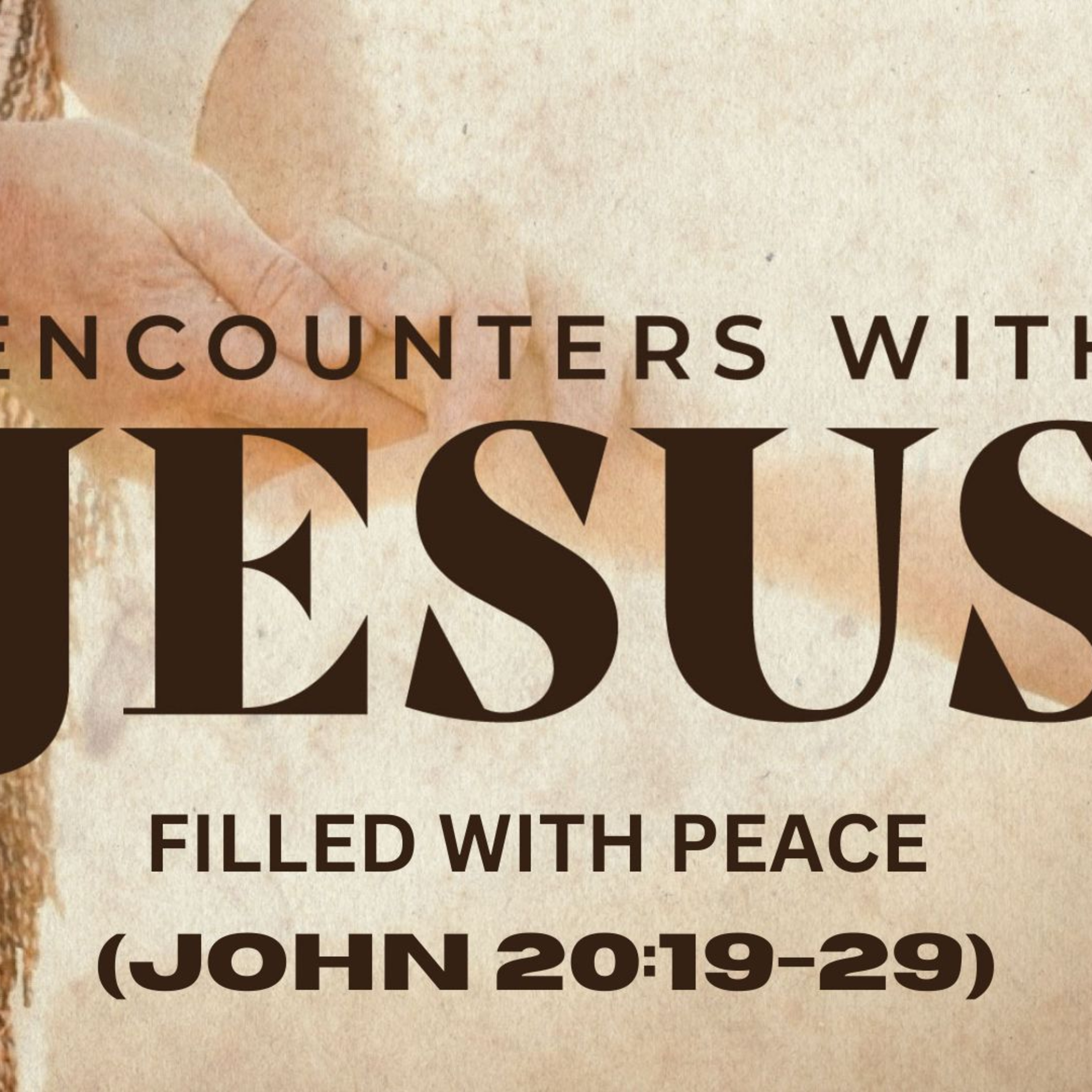 Filled with Peace | John 20: 19-29