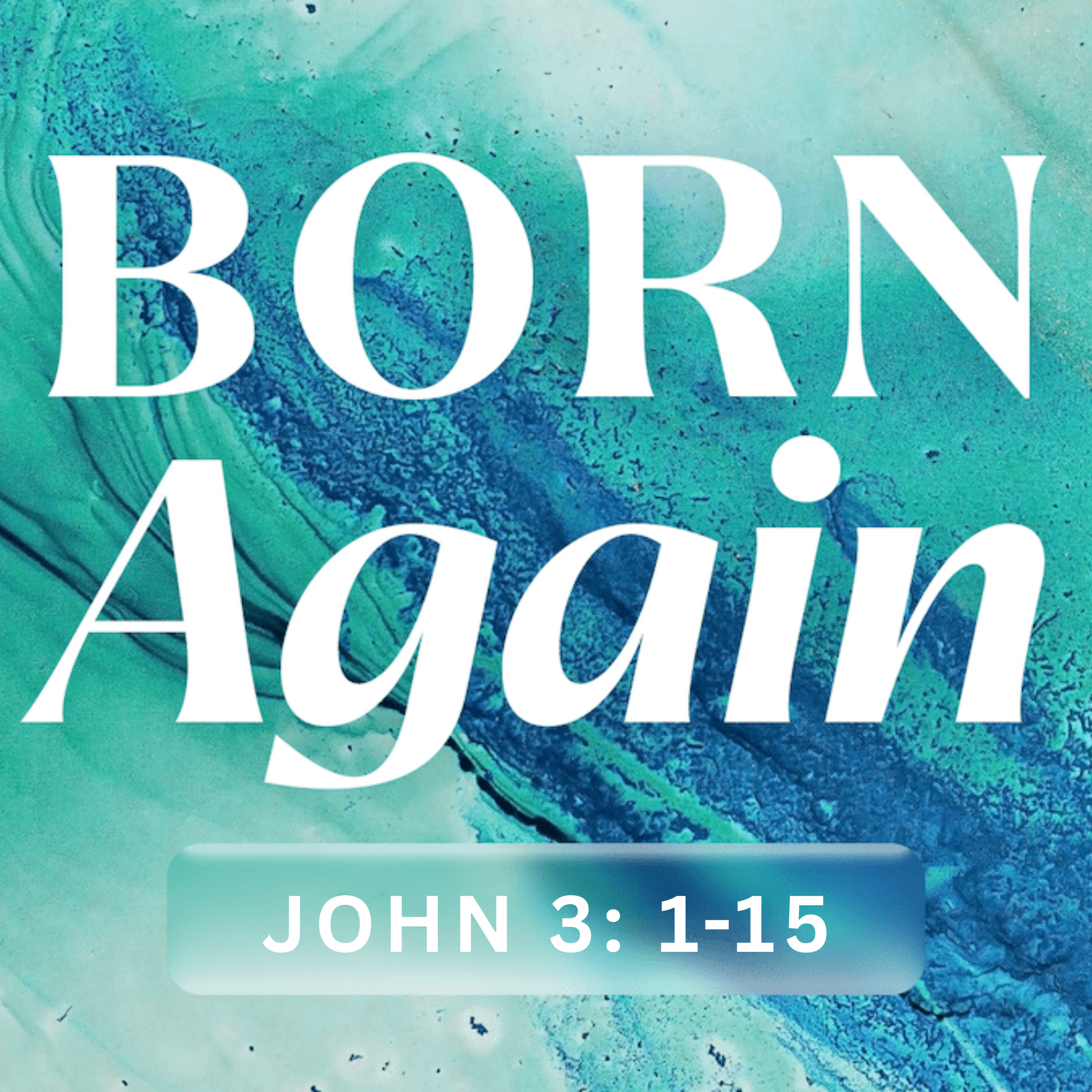 Born Again | John 3:1-15 episode artwork