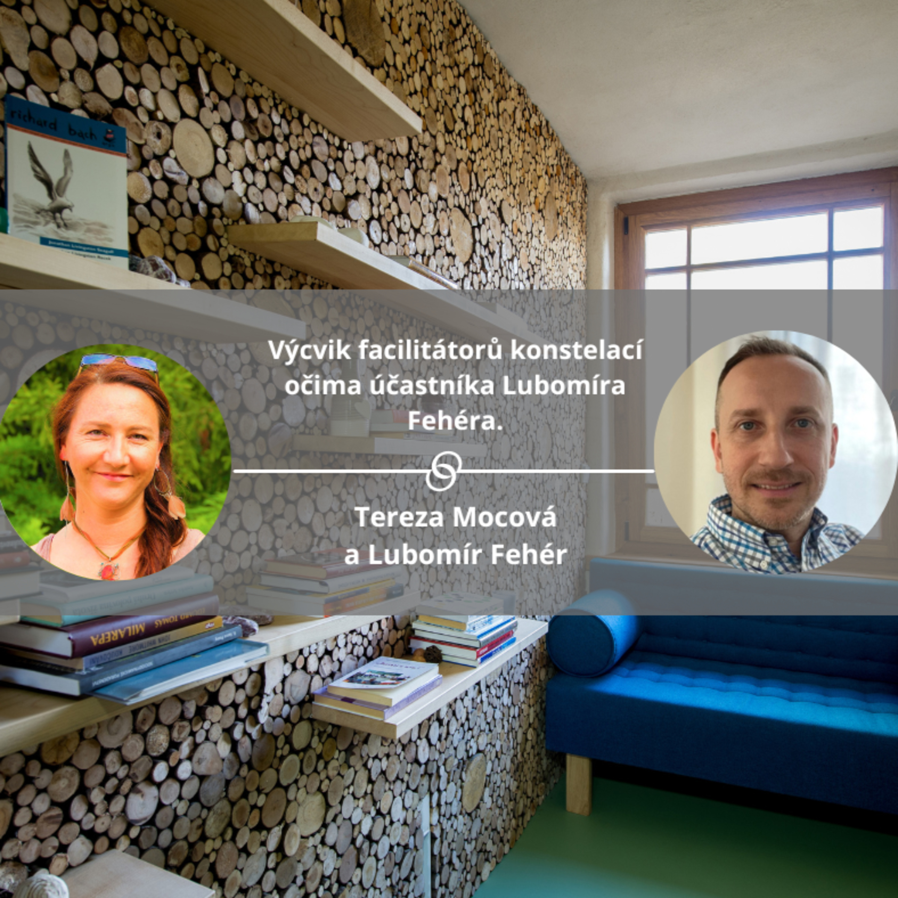 Výcvik facilitátorů konstelací očima účastníka Lubomíra Fehéra. #koucinkakademie episode artwork