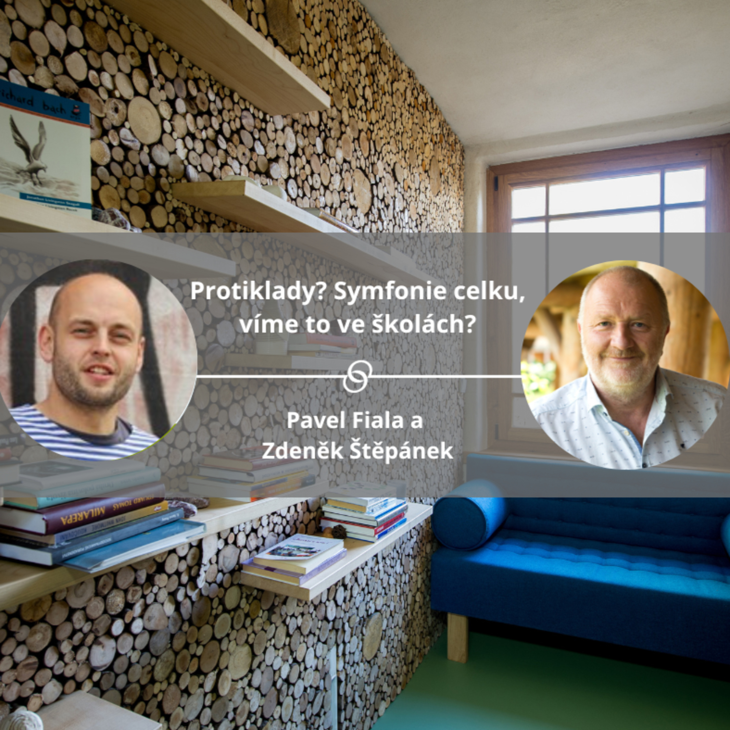 PROTIKLADY? SYMFONIE CELKU, VÍME TO VE ŠKOLÁCH? #spokojeneatvoriveskoly episode artwork
