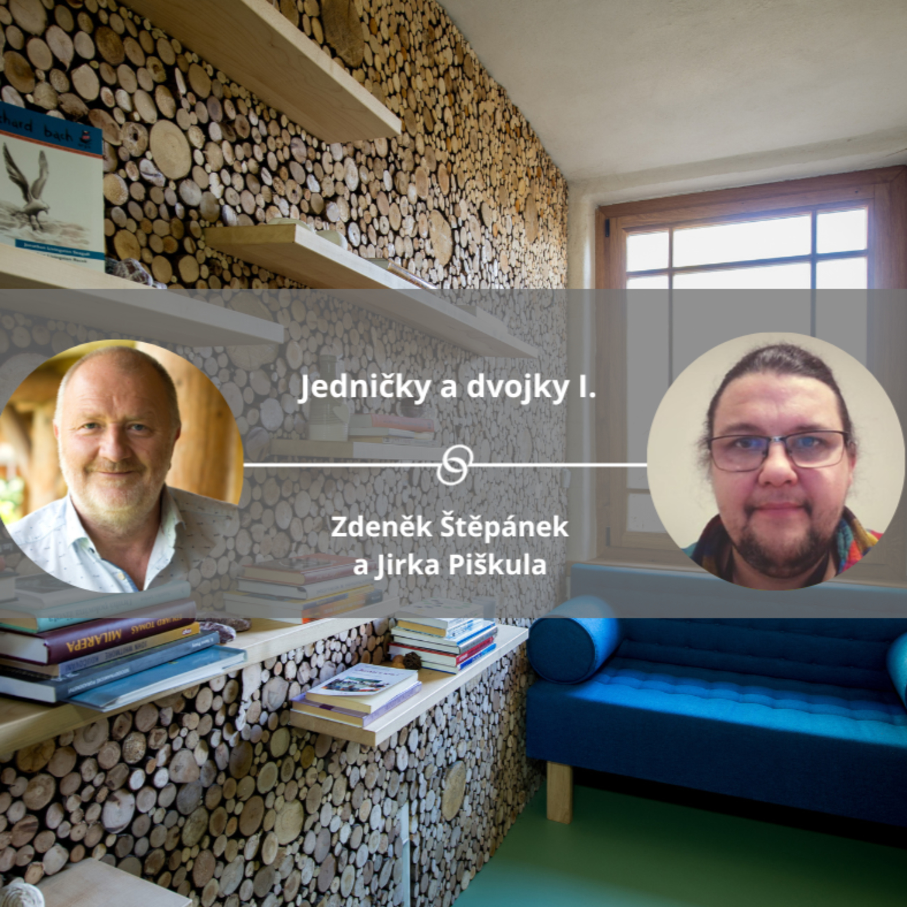 Jedničky a dvojky I. #spokojeneavykonne episode artwork
