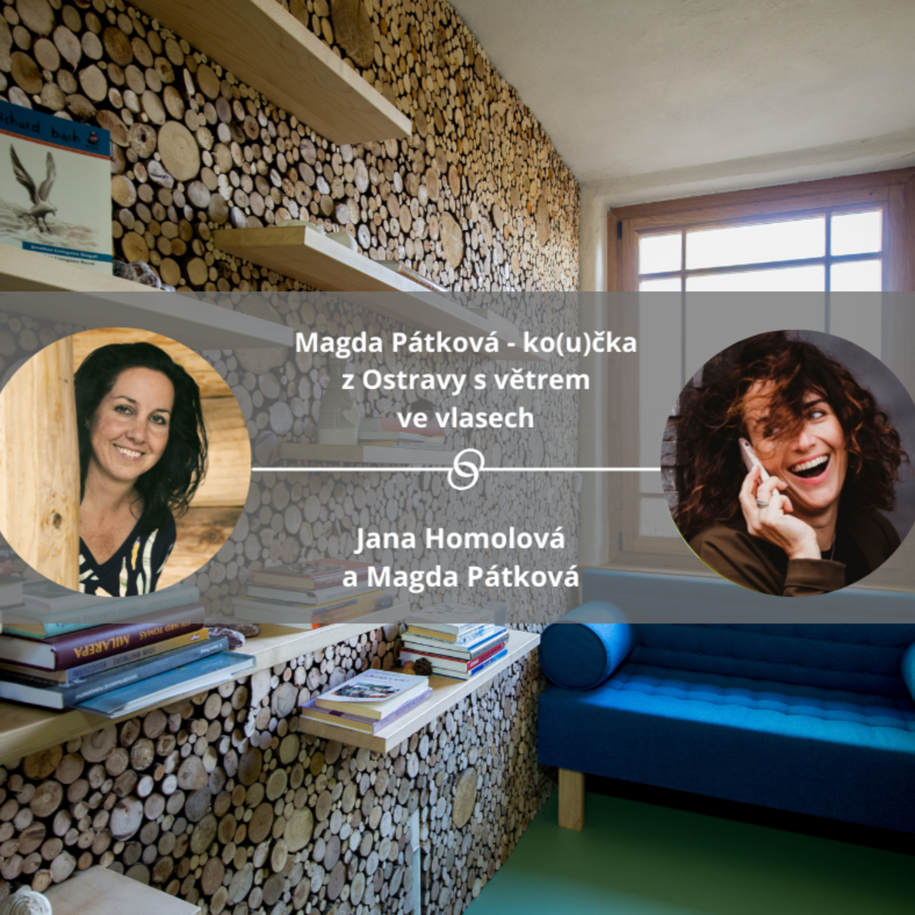 Magda Pátková - ko(u)čka z Ostravy s větrem ve vlasech. #koucinkakademie episode artwork